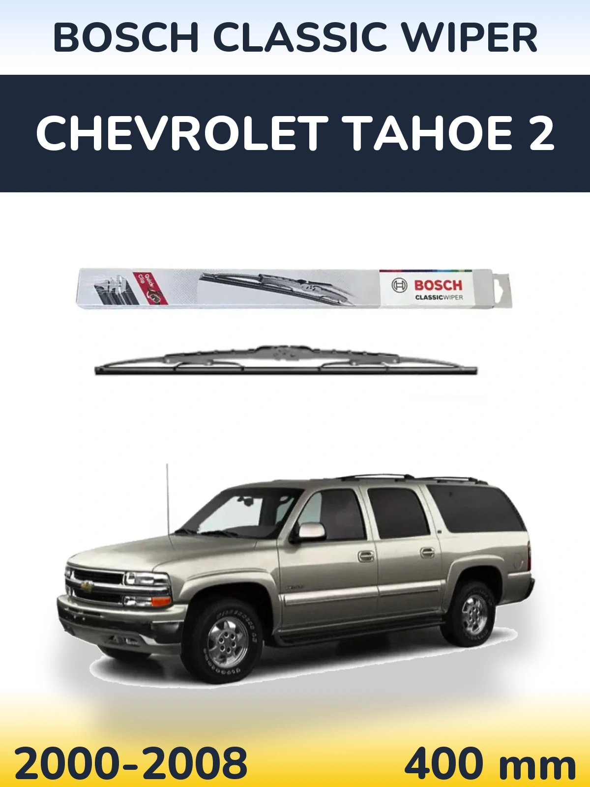 Tylna wycieraczka BOSCH Classic Wiper 400 mm do Chevrolet Tahoe 2 2000-2008