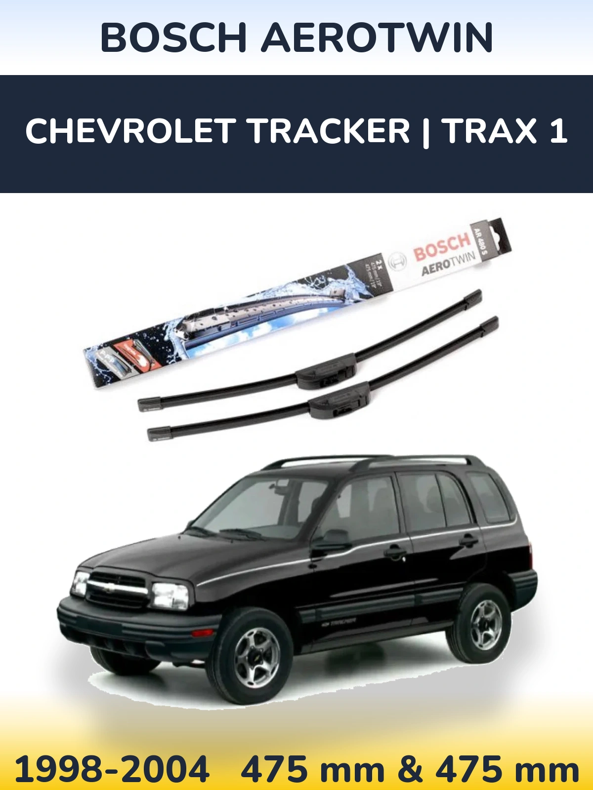 Комплект передніх щіток BOSCH AeroTwin 475 & 475 мм для Chevrolet Tracker | Trax 1 1998-2004