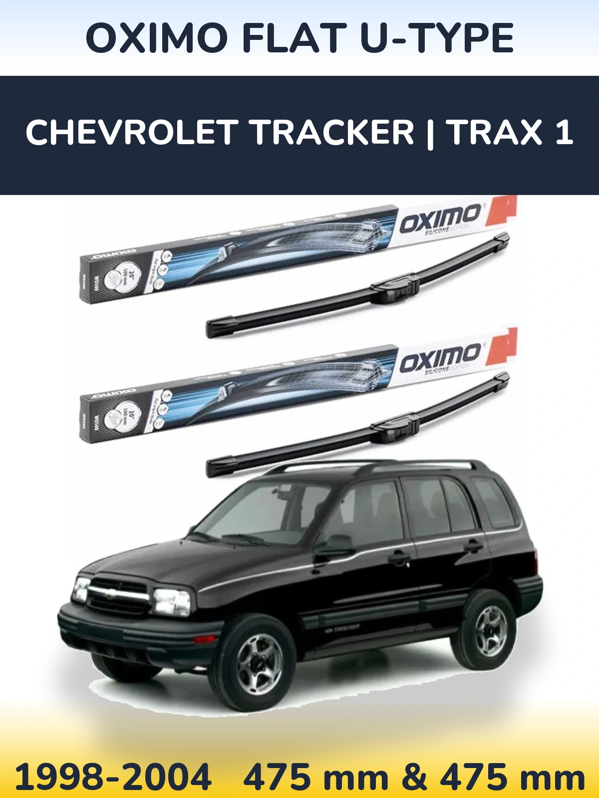 Komplet przednich wycieraczek Oximo Flat U-type 475 & 475 mm do Chevrolet Tracker | Trax 1 1998-2004