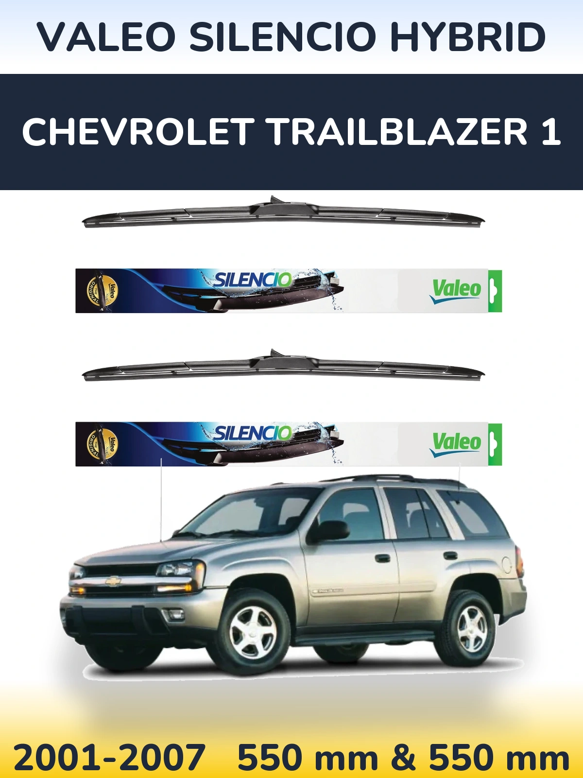 Комплект передних дворников Valeo Silencio Hybrid 550 & 550 мм для Chevrolet TrailBlazer 1 2001-2007