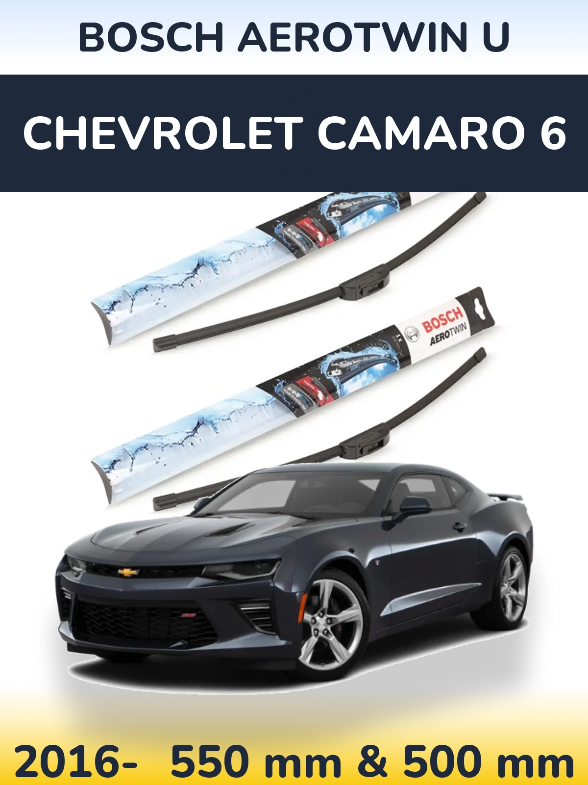 Комплект передних дворников BOSCH AeroTwin U 550 & 500 мм для Chevrolet Camaro 6 2016-2026