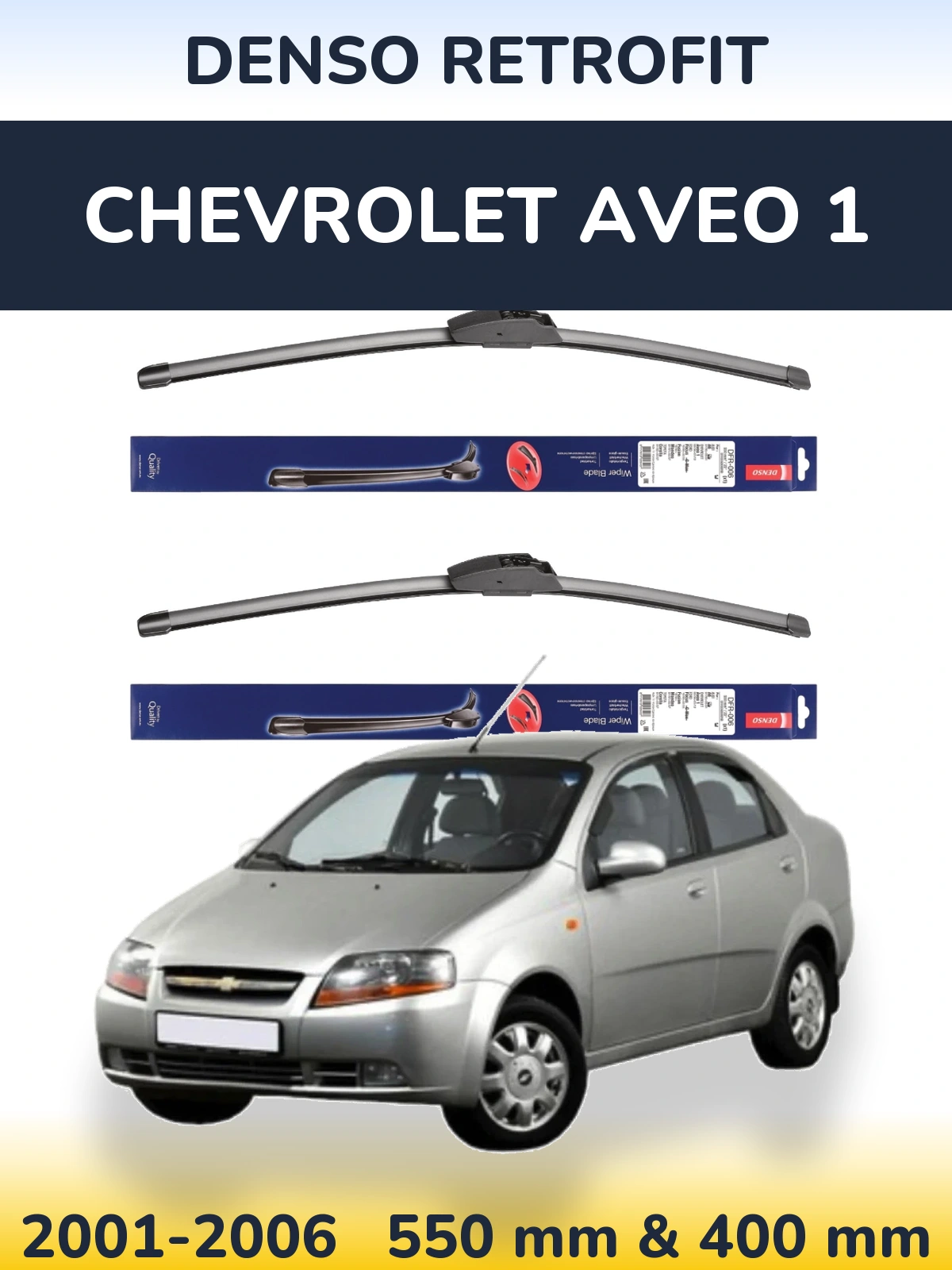 Front wiper blade set Denso Retrofit 550 & 400 mm for Chevrolet Aveo 1 2001-2006
