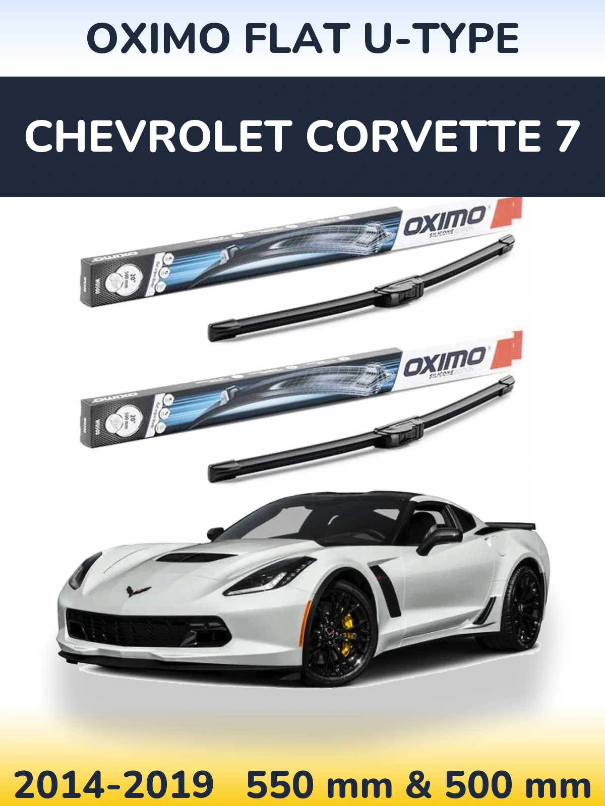Komplet przednich wycieraczek Oximo Flat U-type 550 & 500 mm do Chevrolet Corvette 7 2014-2019