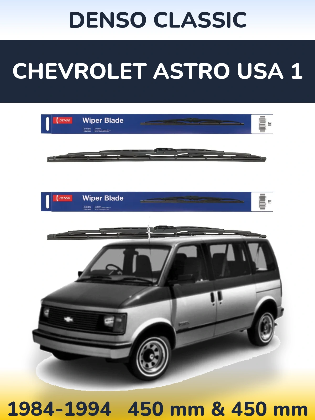 Front wiper blade set Denso Classic 450 & 450 mm for Chevrolet Astro USA 1 1984-1994