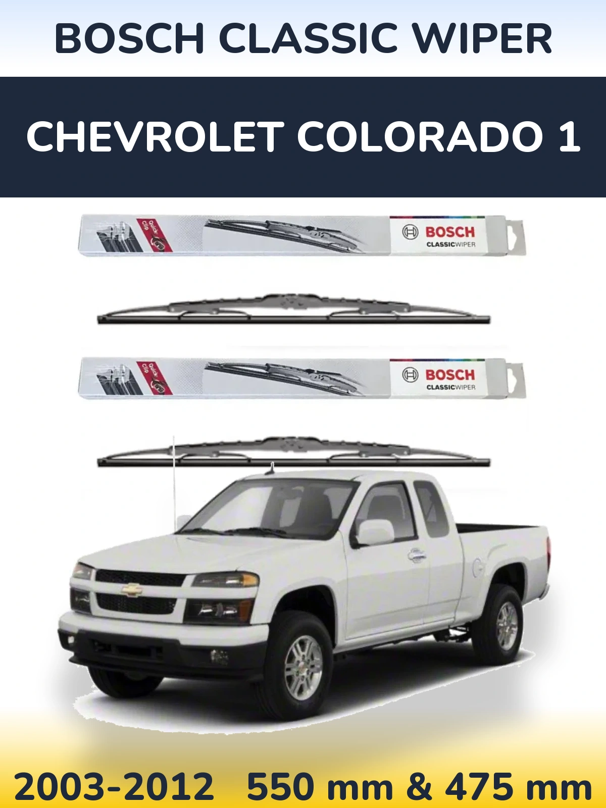 Комплект передних дворников BOSCH Classic Wiper 550 & 475 мм для Chevrolet Colorado 1 2003-2012
