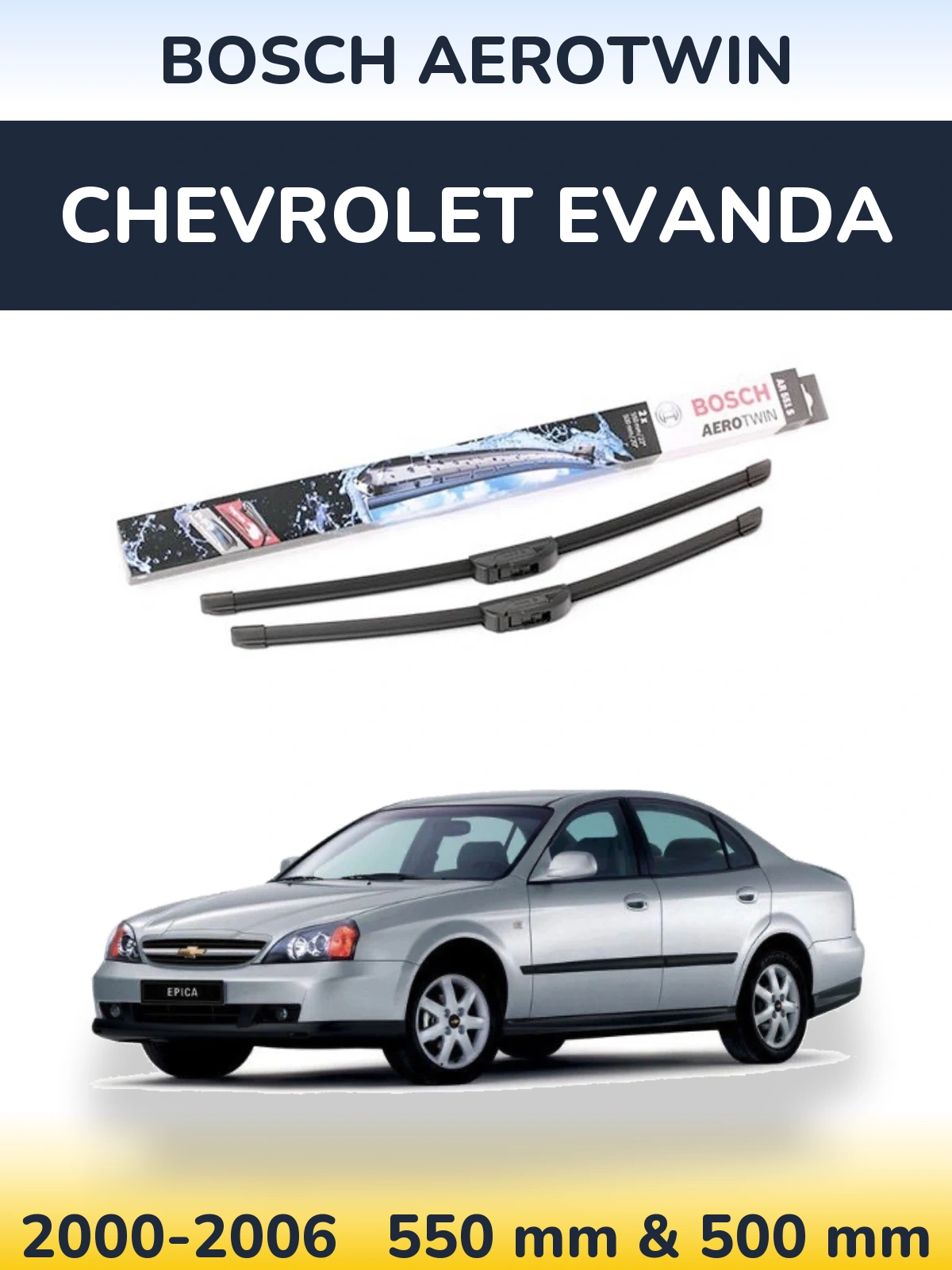 Комплект передних дворников BOSCH AeroTwin 550 & 500 мм для Chevrolet Evanda 2000-2006