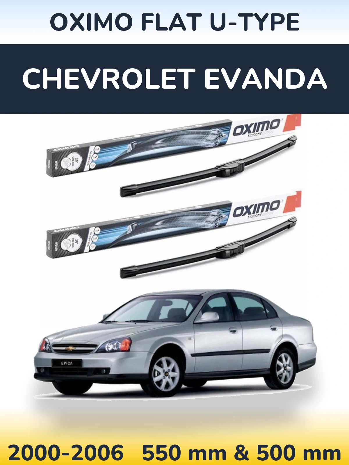 Комплект передних дворников Oximo Flat U-type 550 & 500 мм для Chevrolet Evanda 2000-2006