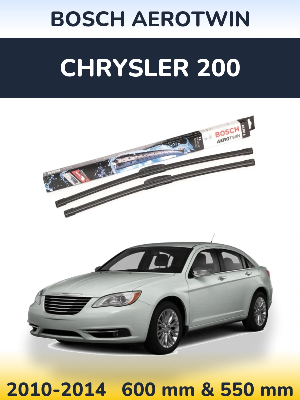Komplet przednich wycieraczek BOSCH AeroTwin 600 & 550 mm do Chrysler 200 2010-2014