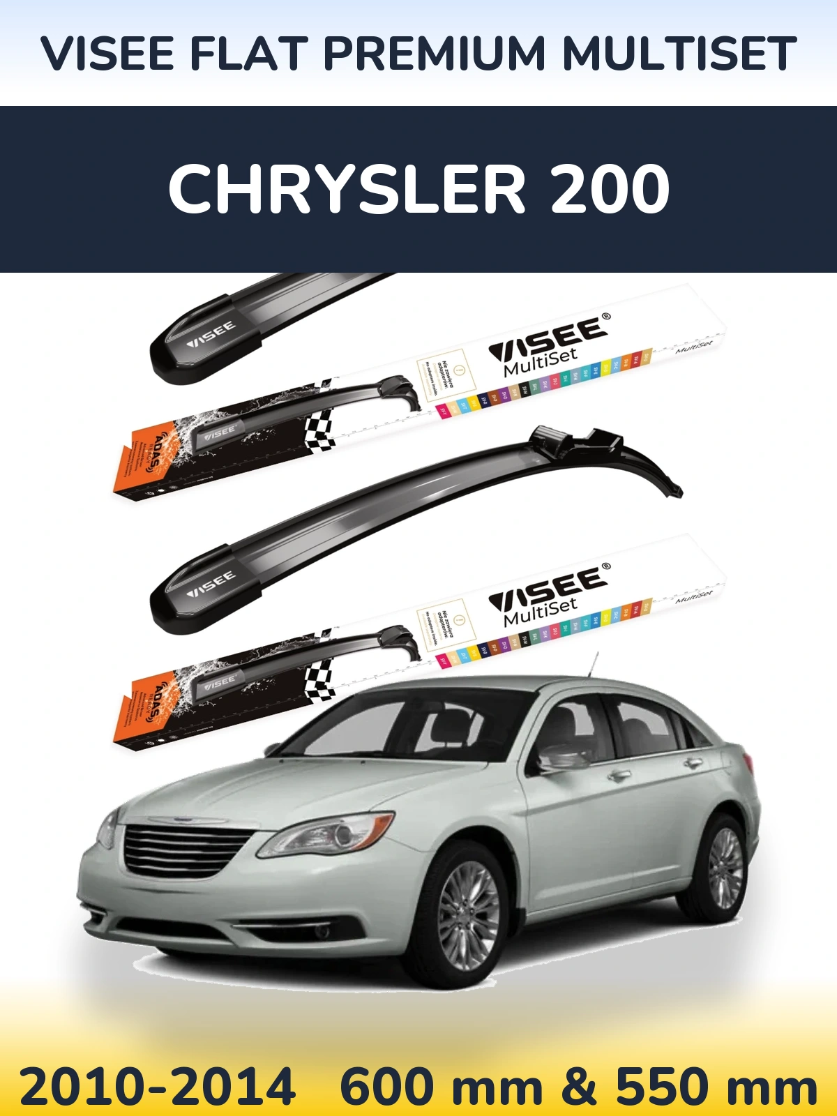Komplet przednich wycieraczek VISEE FLAT PREMIUM MultiSet 600 & 550 mm do Chrysler 200 2010-2014
