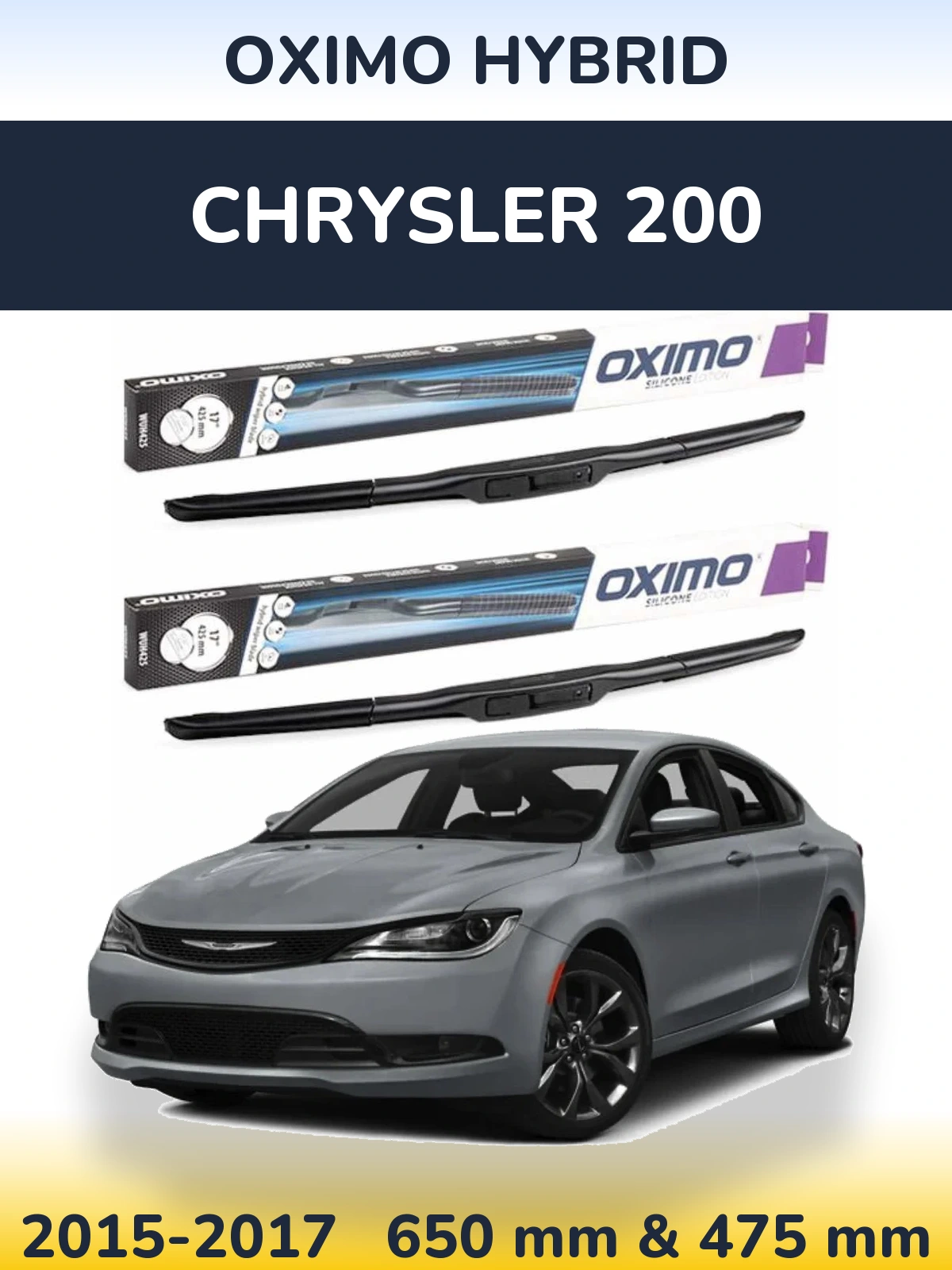 Komplet przednich wycieraczek Oximo Hybrid 650 & 475 mm do Chrysler 200 2015-2017