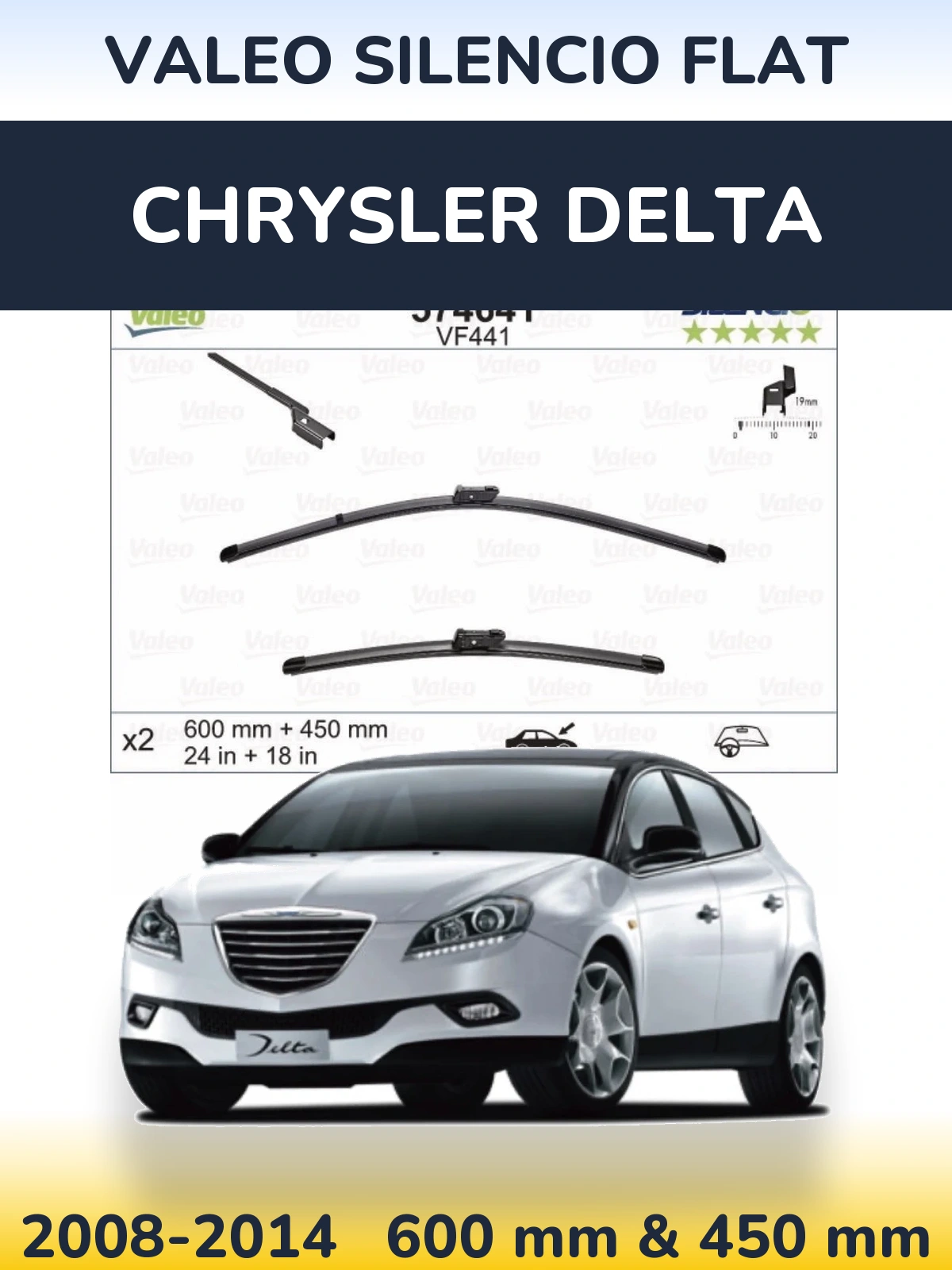 Komplet przednich wycieraczek Valeo Silencio Flat 600 & 450 mm do Chrysler Delta 2008-2014