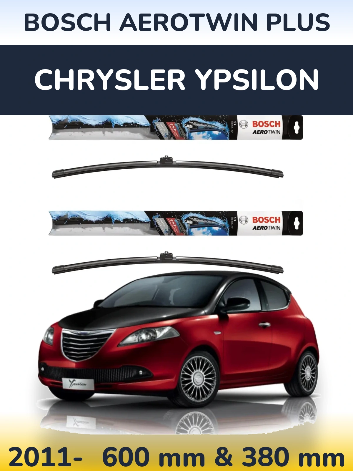 Komplet przednich wycieraczek BOSCH AeroTwin Plus 600 & 380 mm do Chrysler Ypsilon 2011-2026