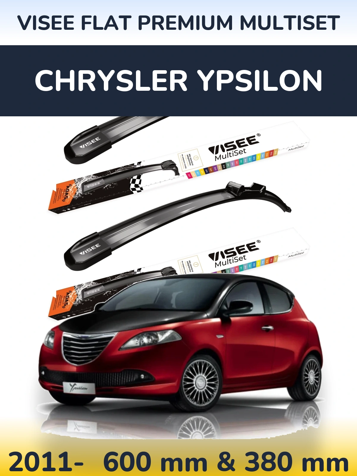 Front wiper blade set VISEE FLAT PREMIUM MultiSet 600 & 380 mm for Chrysler Ypsilon 2011-2026