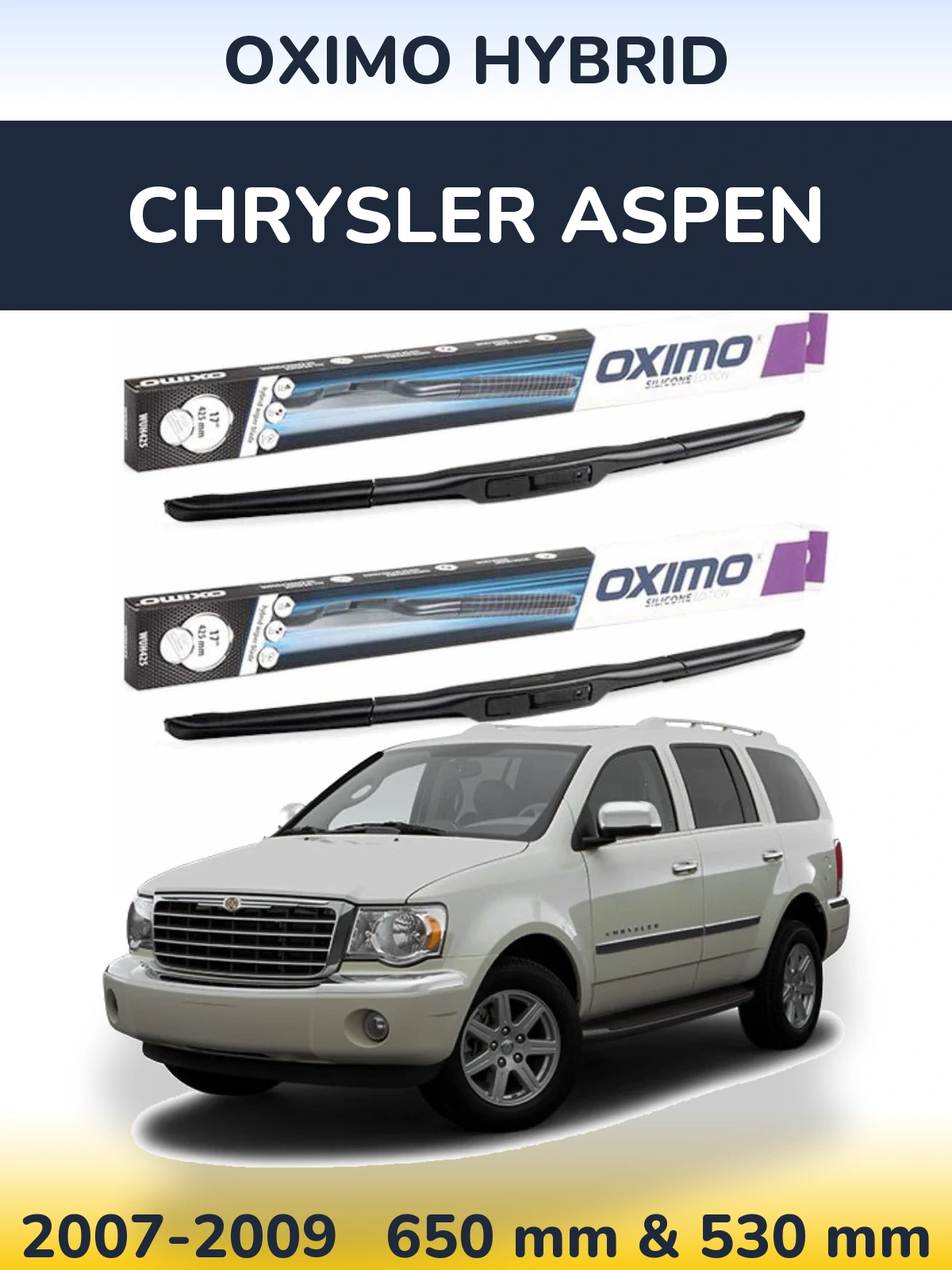 Комплект передних дворников Oximo Hybrid 650 & 530 мм для Chrysler Aspen 2007-2009