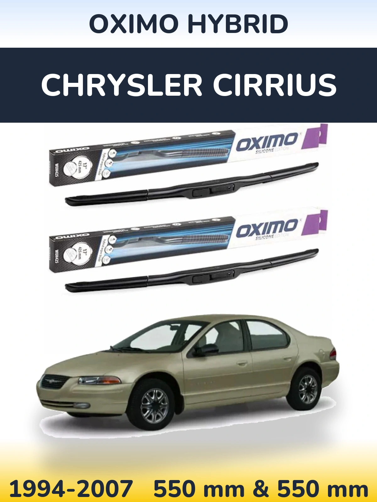 Komplet przednich wycieraczek Oximo Hybrid 550 & 550 mm do Chrysler Cirrius 1994-2007