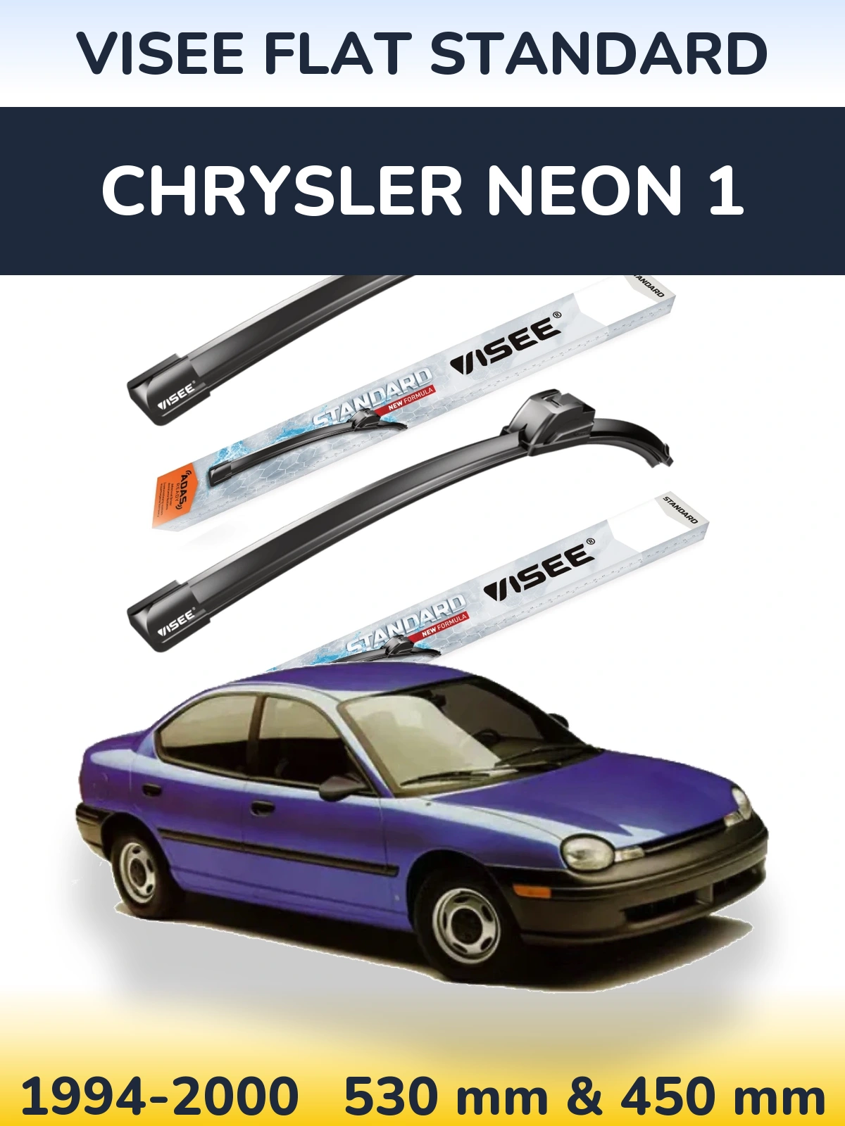 Komplet przednich wycieraczek VISEE FLAT STANDARD 530 & 450 mm do Chrysler Neon 1 1994-2000