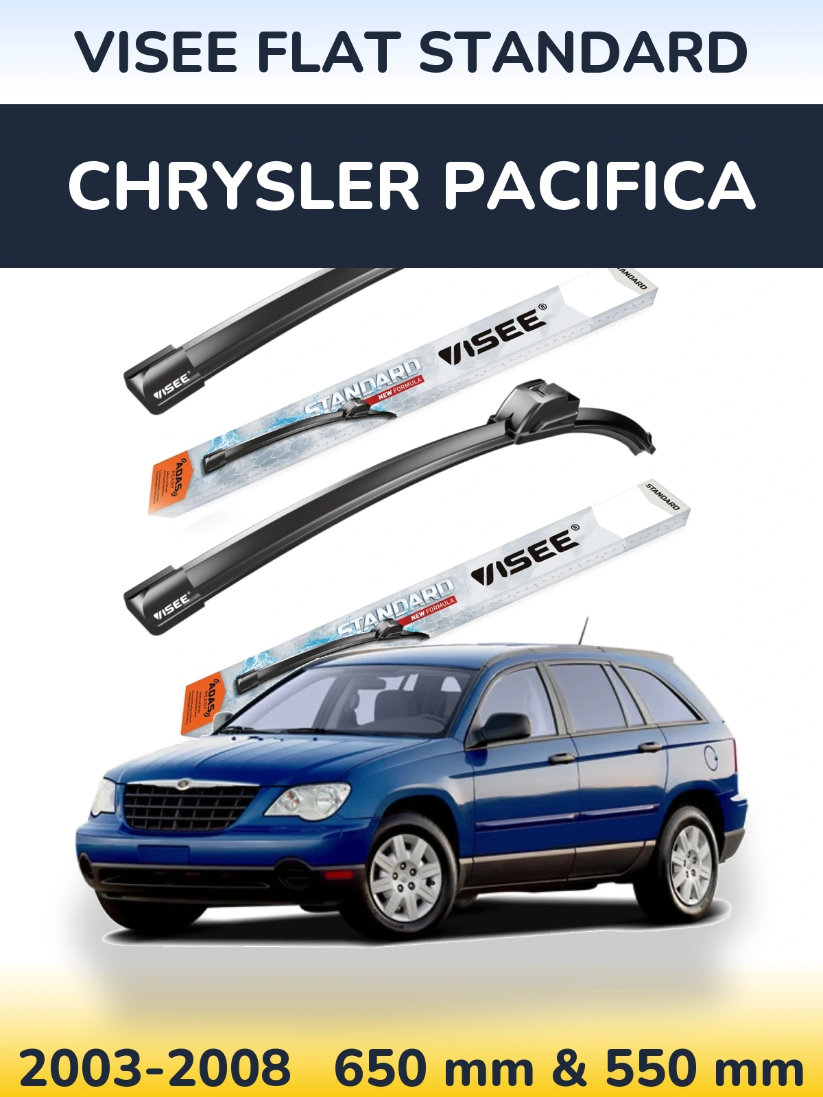 Komplet przednich wycieraczek VISEE FLAT STANDARD 650 & 550 mm do Chrysler Pacifica 2003-2008