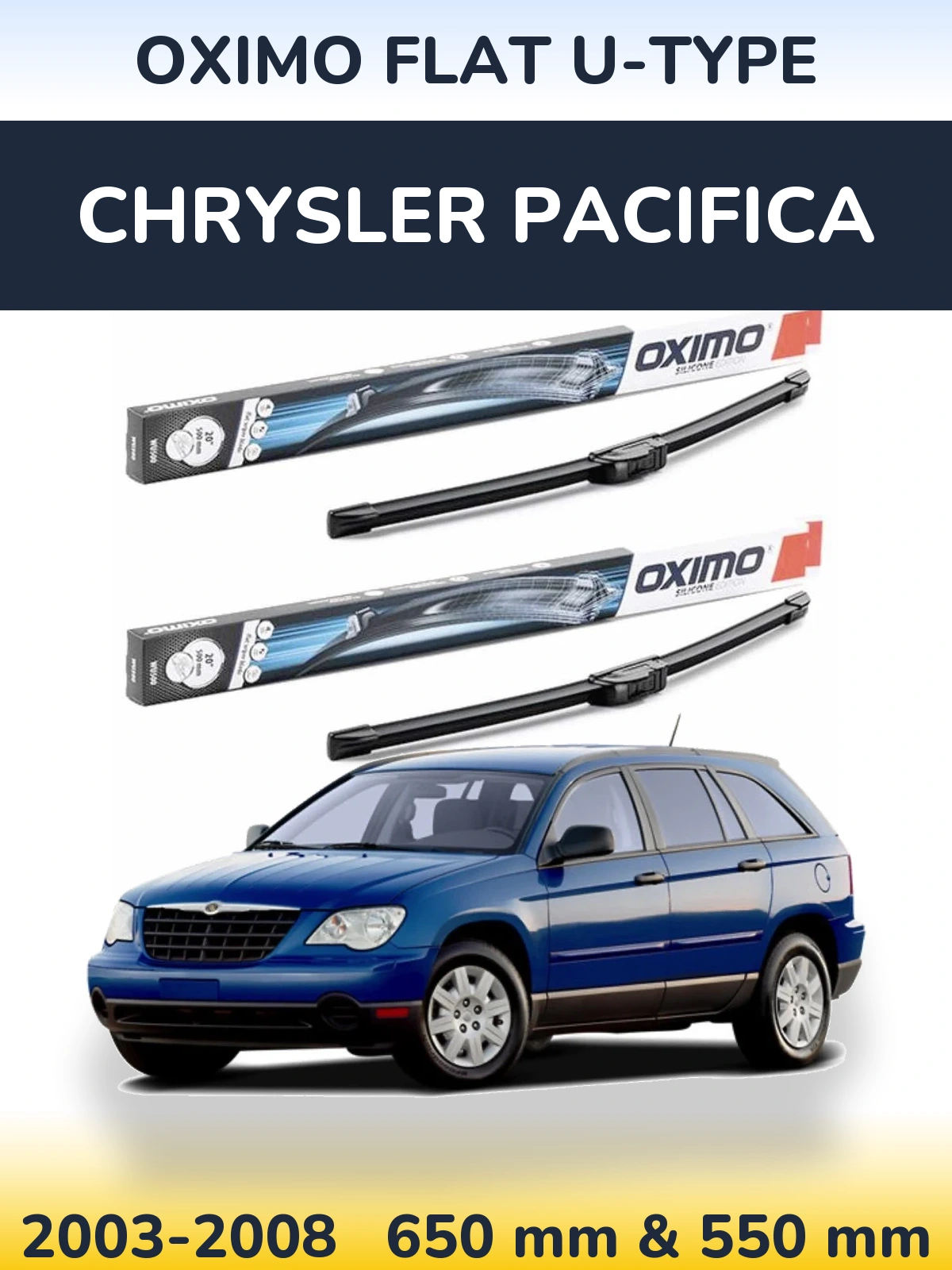Komplet przednich wycieraczek Oximo Flat U-type 650 & 550 mm do Chrysler Pacifica 2003-2008
