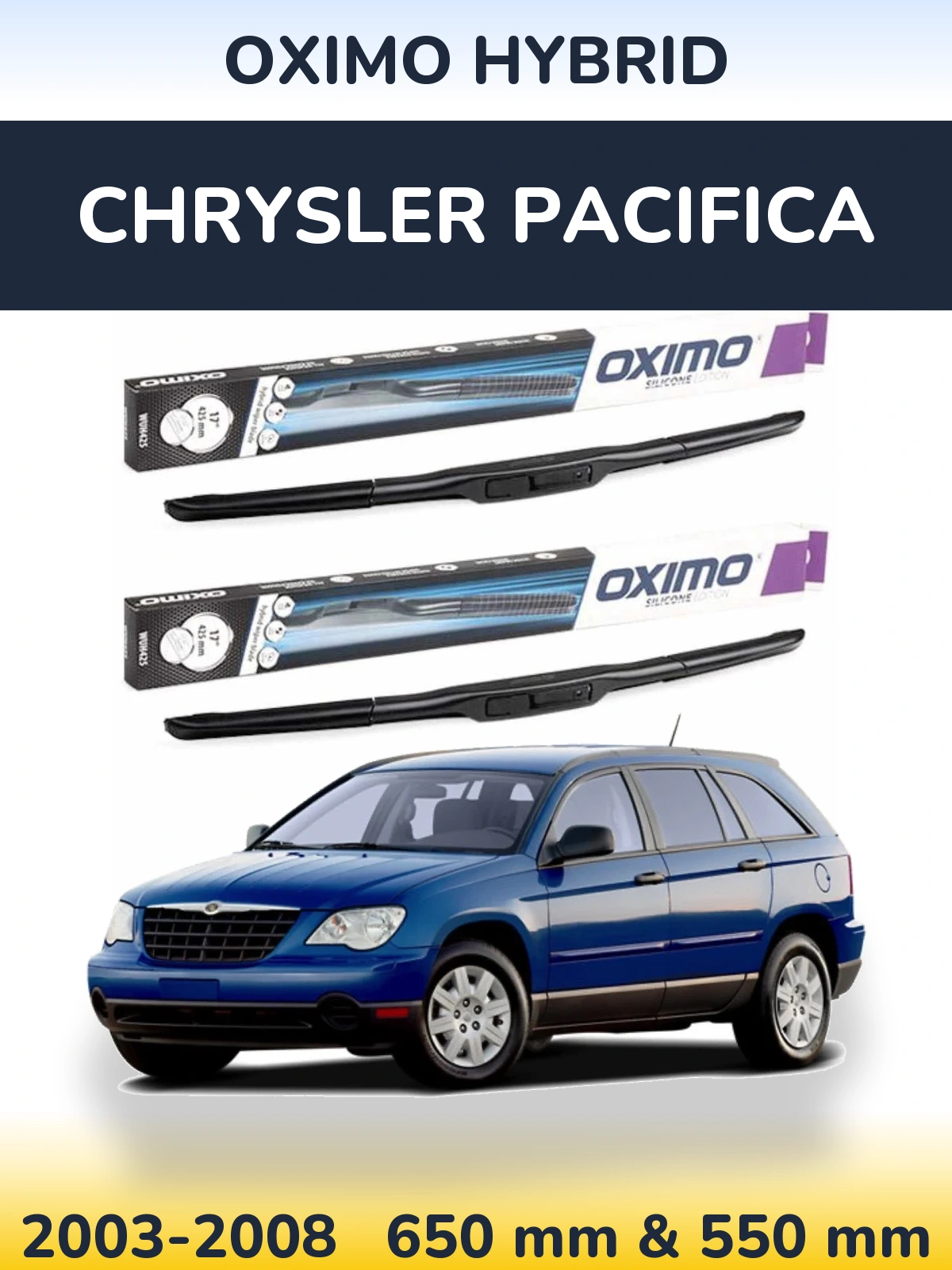Komplet przednich wycieraczek Oximo Hybrid 650 & 550 mm do Chrysler Pacifica 2003-2008