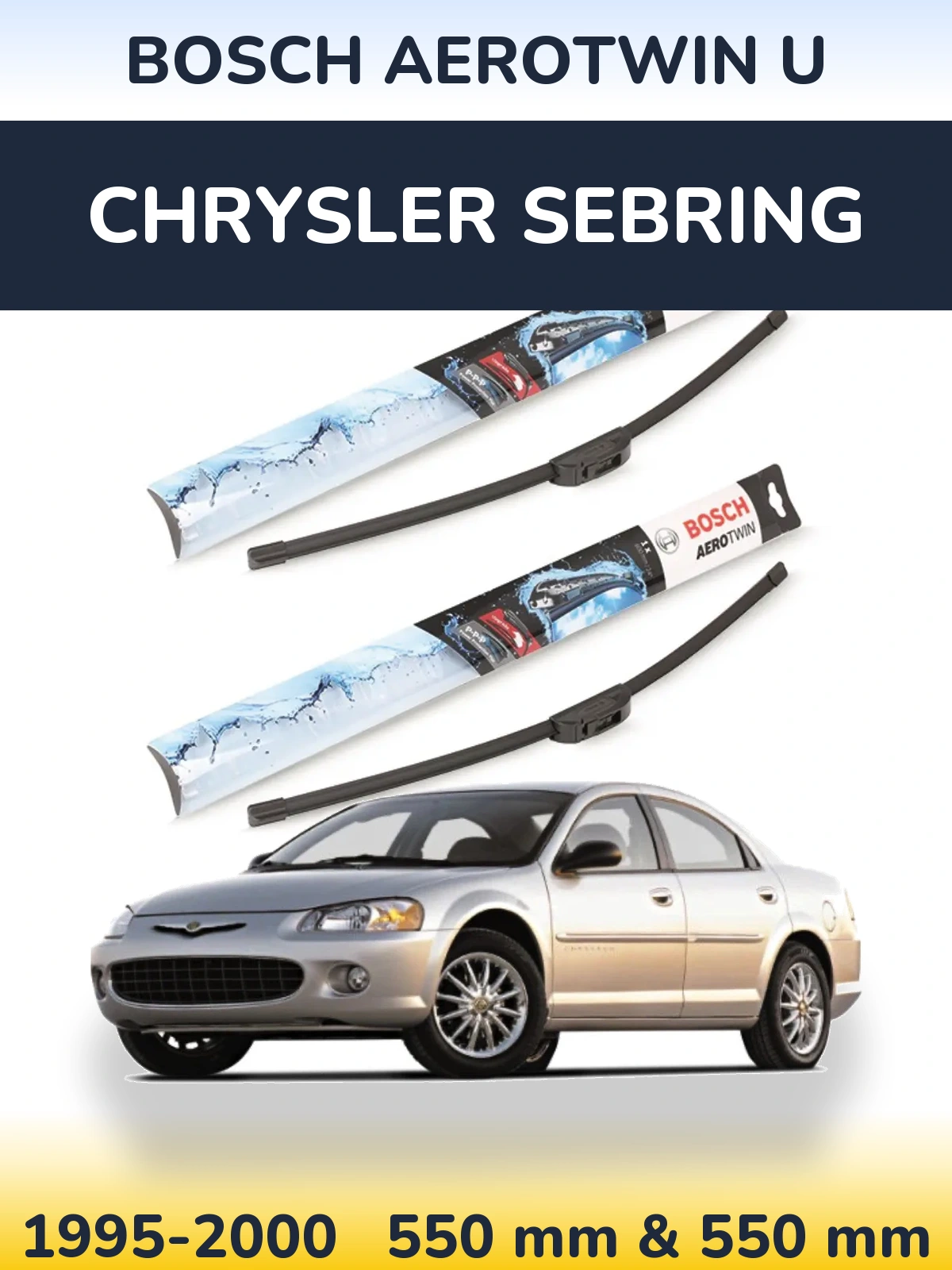 Front wiper blade set BOSCH AeroTwin U 550 & 550 mm for Chrysler Sebring 1995-2000