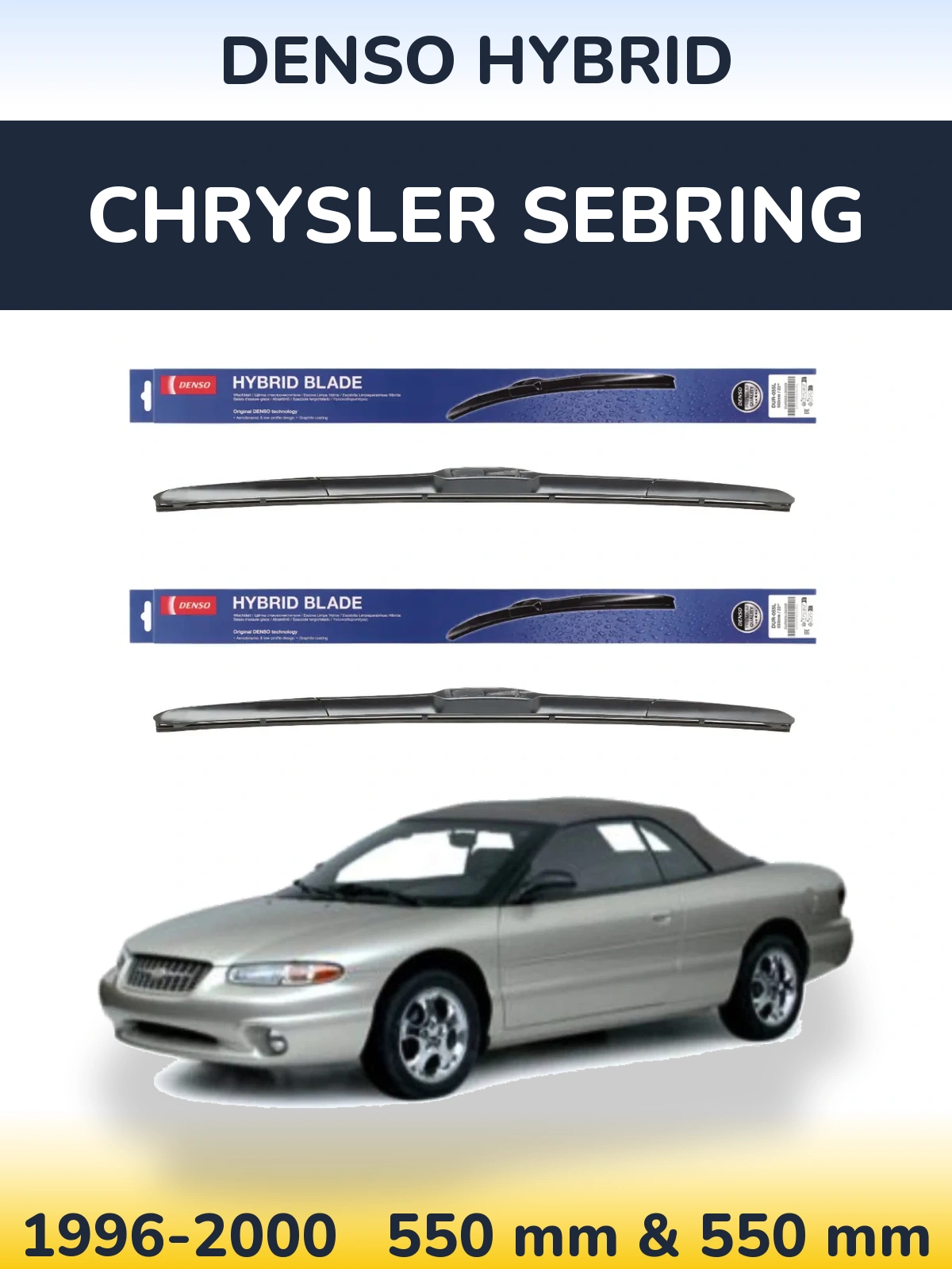Комплект передних дворников Denso Hybrid 550 & 550 мм для Chrysler Sebring 1996-2000