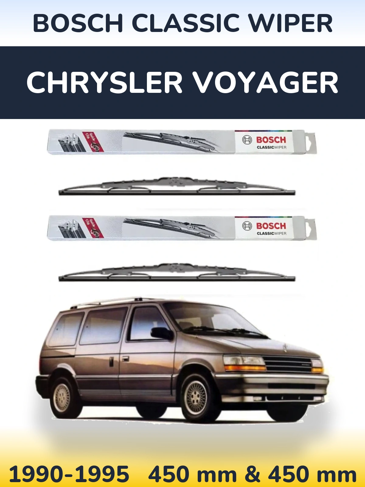 Komplet przednich wycieraczek BOSCH Classic Wiper 450 & 450 mm do Chrysler Voyager 1990-1995