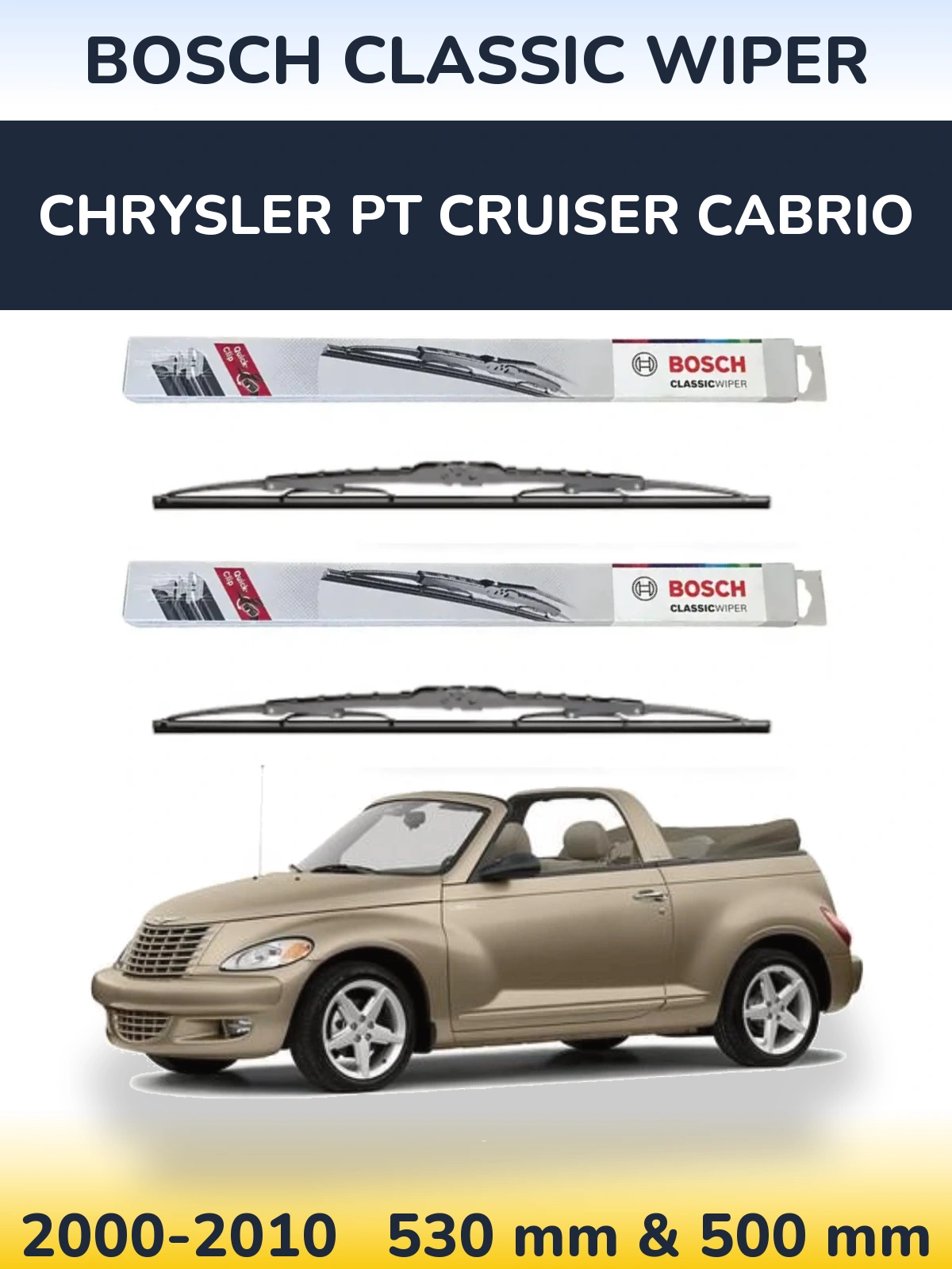 Komplet przednich wycieraczek BOSCH Classic Wiper 530 & 500 mm do Chrysler PT Cruiser Cabrio 2000-2010