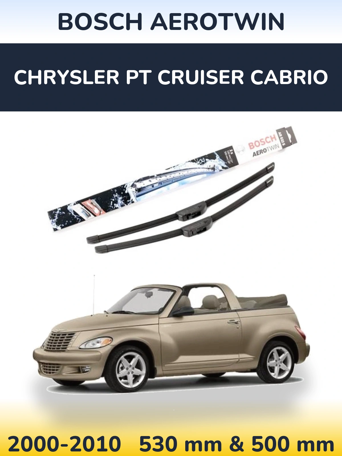 Комплект передних дворников BOSCH AeroTwin 530 & 500 мм для Chrysler PT Cruiser Cabrio 2000-2010