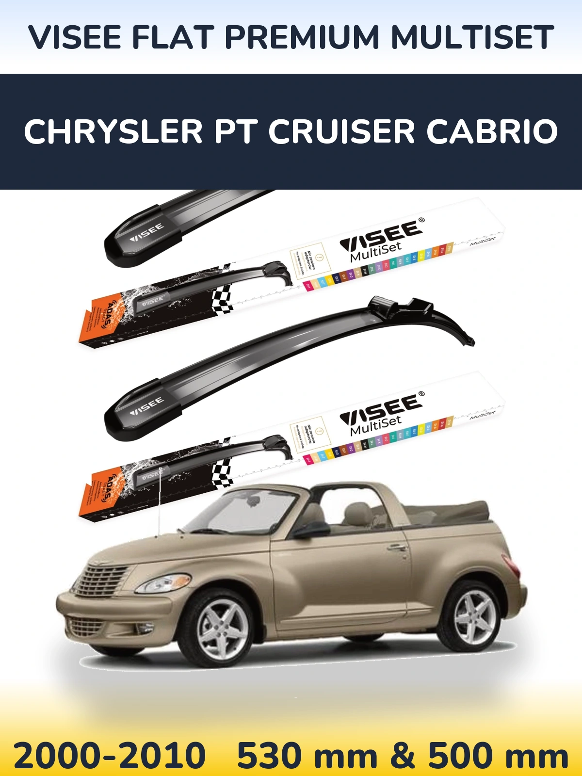 Комплект передних дворников VISEE FLAT PREMIUM MultiSet 530 & 500 мм для Chrysler PT Cruiser Cabrio 2000-2010