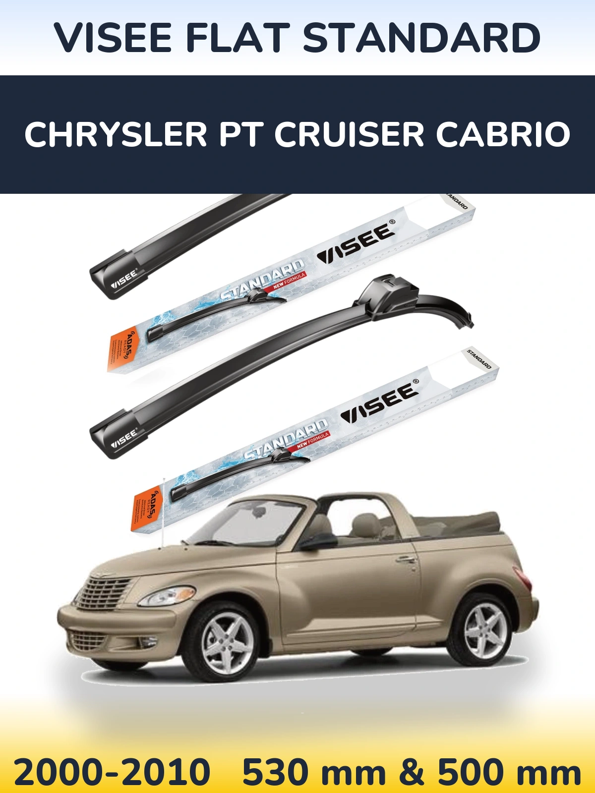 Komplet przednich wycieraczek VISEE FLAT STANDARD 530 & 500 mm do Chrysler PT Cruiser Cabrio 2000-2010