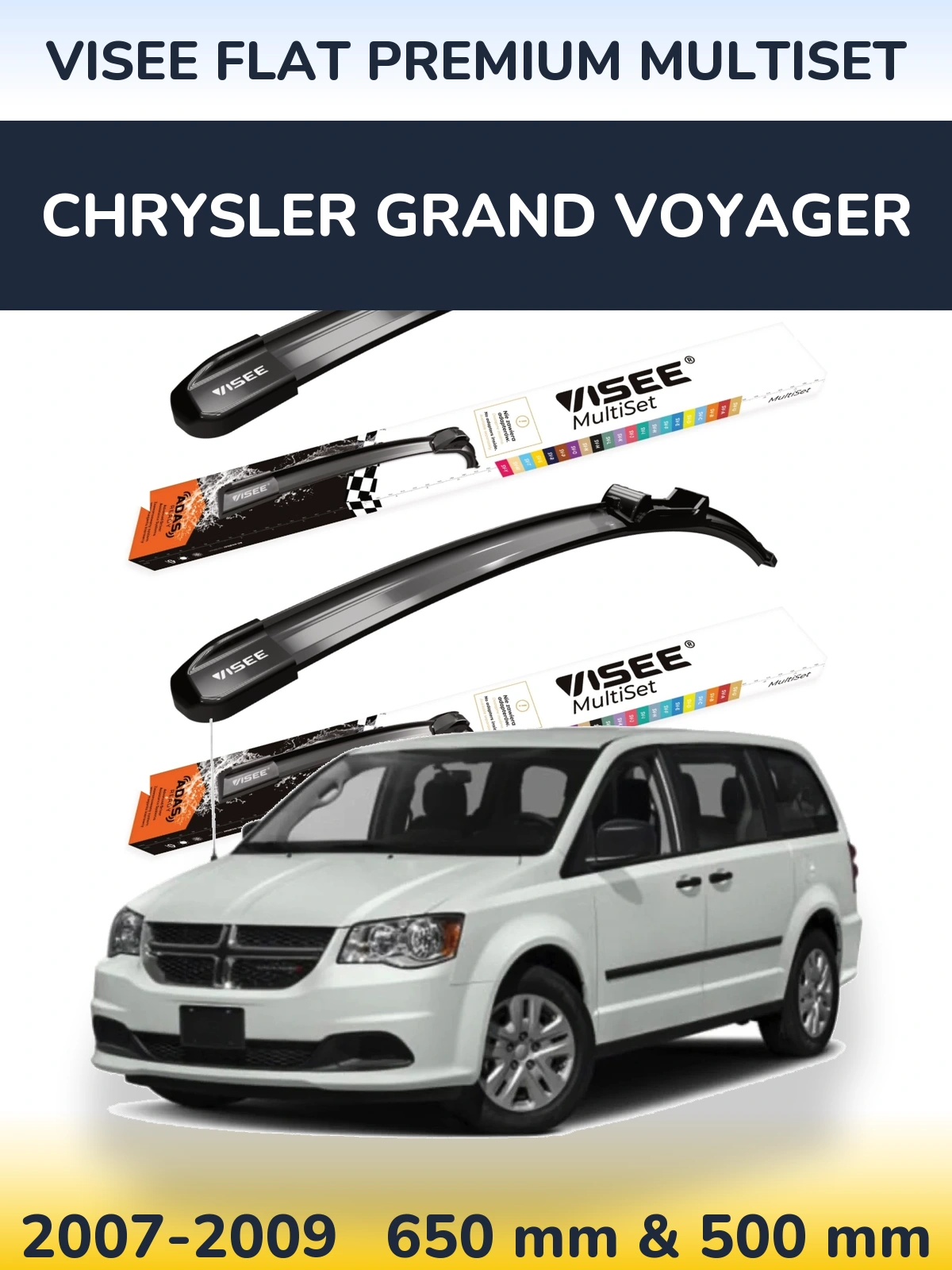 Komplet przednich wycieraczek VISEE FLAT PREMIUM MultiSet 650 & 500 mm do Chrysler Grand Voyager 2007-2009