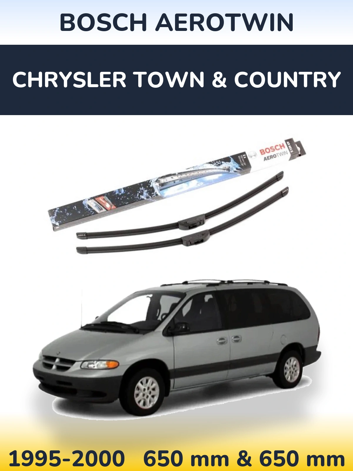 Komplet przednich wycieraczek BOSCH AeroTwin 650 & 650 mm do Chrysler Town & Country 1995-2000