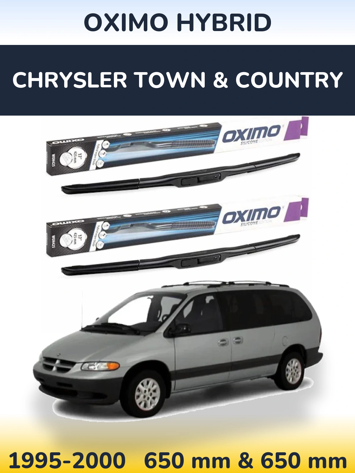Komplet przednich wycieraczek Oximo Hybrid 650 & 650 mm do Chrysler Town & Country 1995-2000