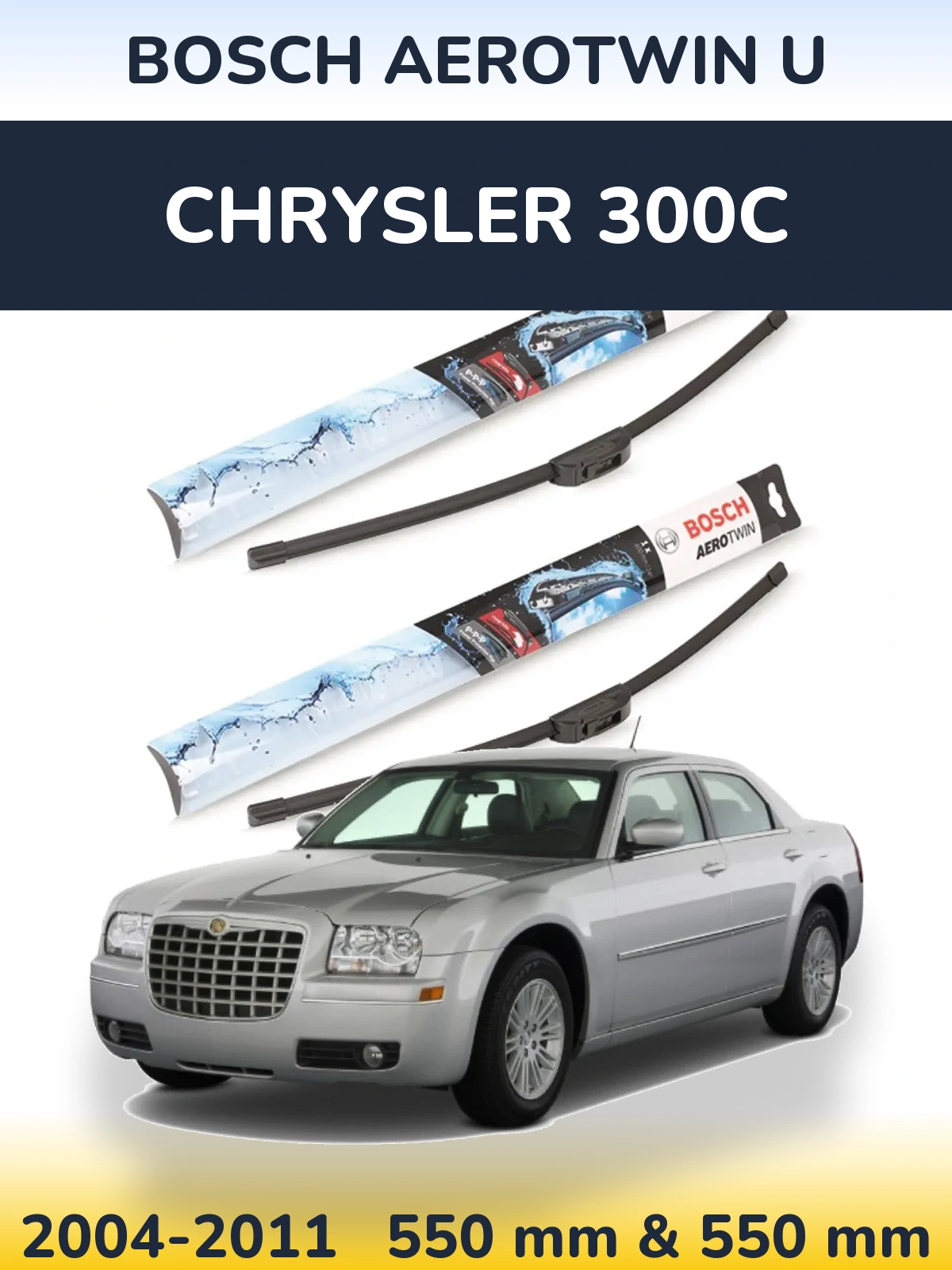Комплект передних дворников BOSCH AeroTwin U 550 & 550 мм для Chrysler 300C 2004-2011