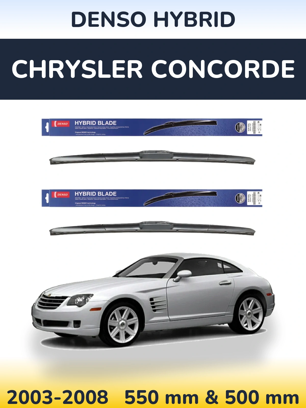 Komplet przednich wycieraczek Denso Hybrid 550 & 500 mm do Chrysler Concorde 2003-2008