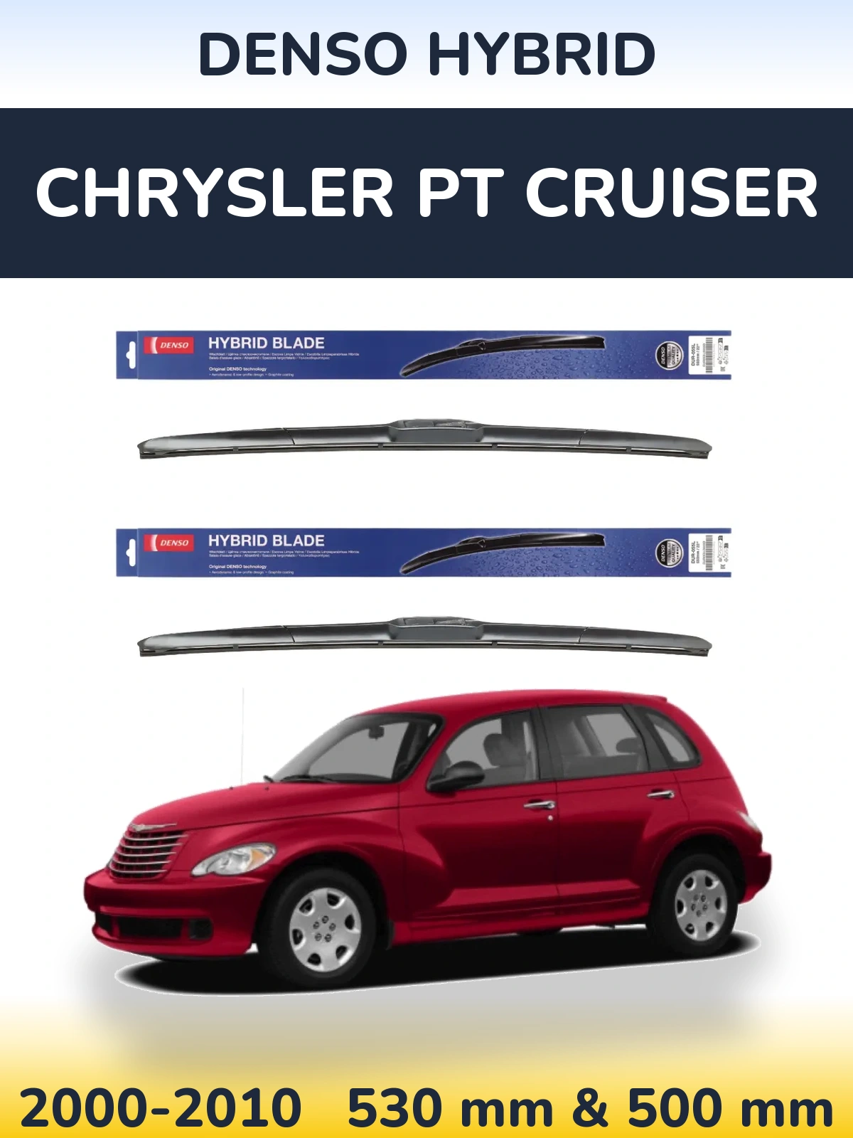 Komplet przednich wycieraczek Denso Hybrid 530 & 500 mm do Chrysler PT Cruiser 2000-2010