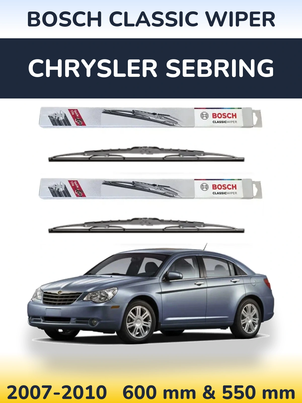 Komplet przednich wycieraczek BOSCH Classic Wiper 600 & 550 mm do Chrysler Sebring 2007-2010