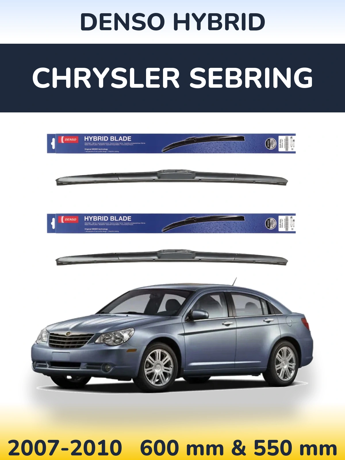 Komplet przednich wycieraczek Denso Hybrid 600 & 550 mm do Chrysler Sebring 2007-2010