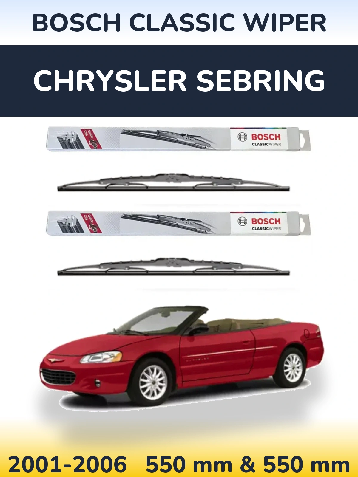 Komplet przednich wycieraczek BOSCH Classic Wiper 550 & 550 mm do Chrysler Sebring 2001-2006