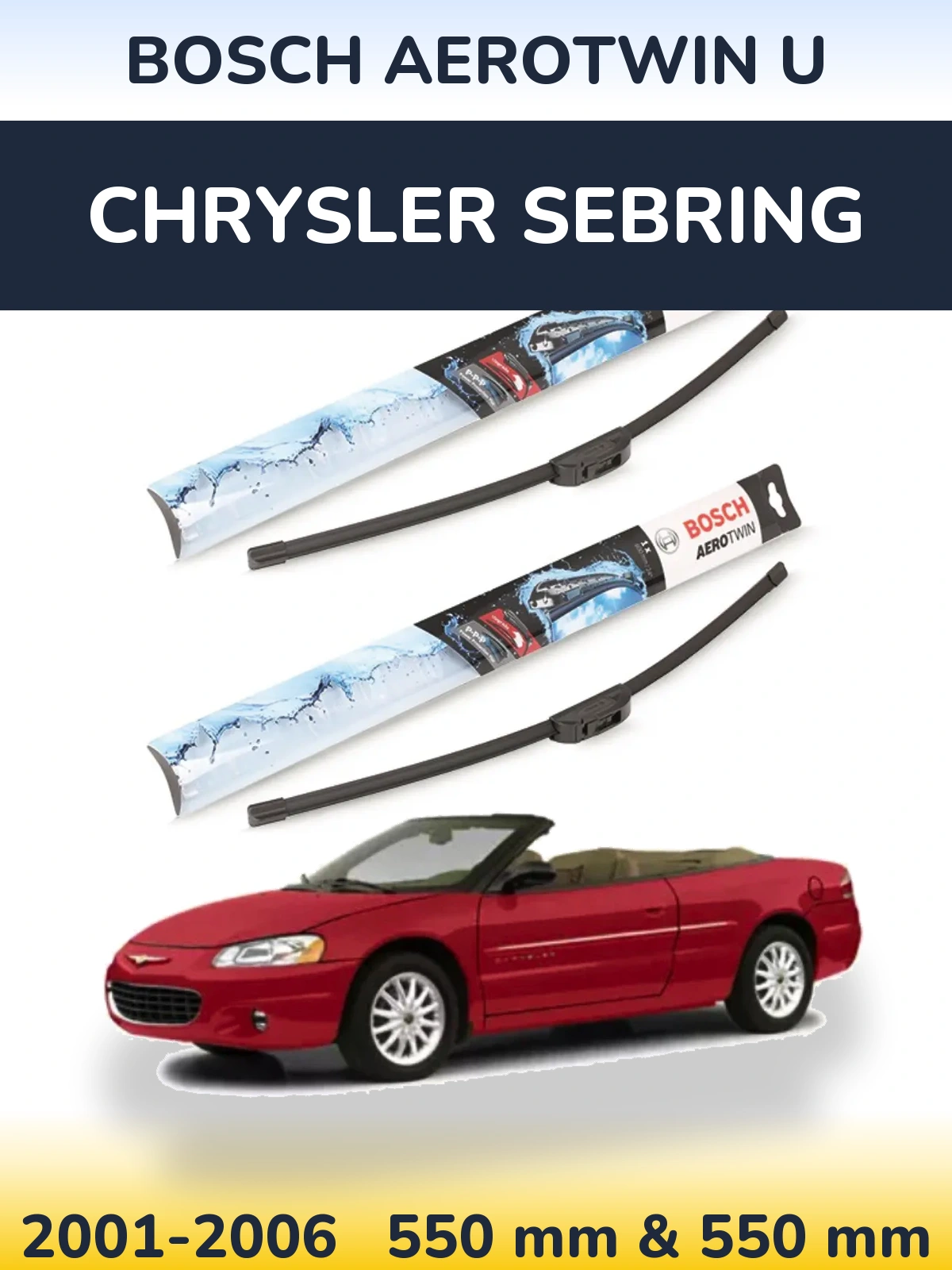 Front wiper blade set BOSCH AeroTwin U 550 & 550 mm for Chrysler Sebring 2001-2006
