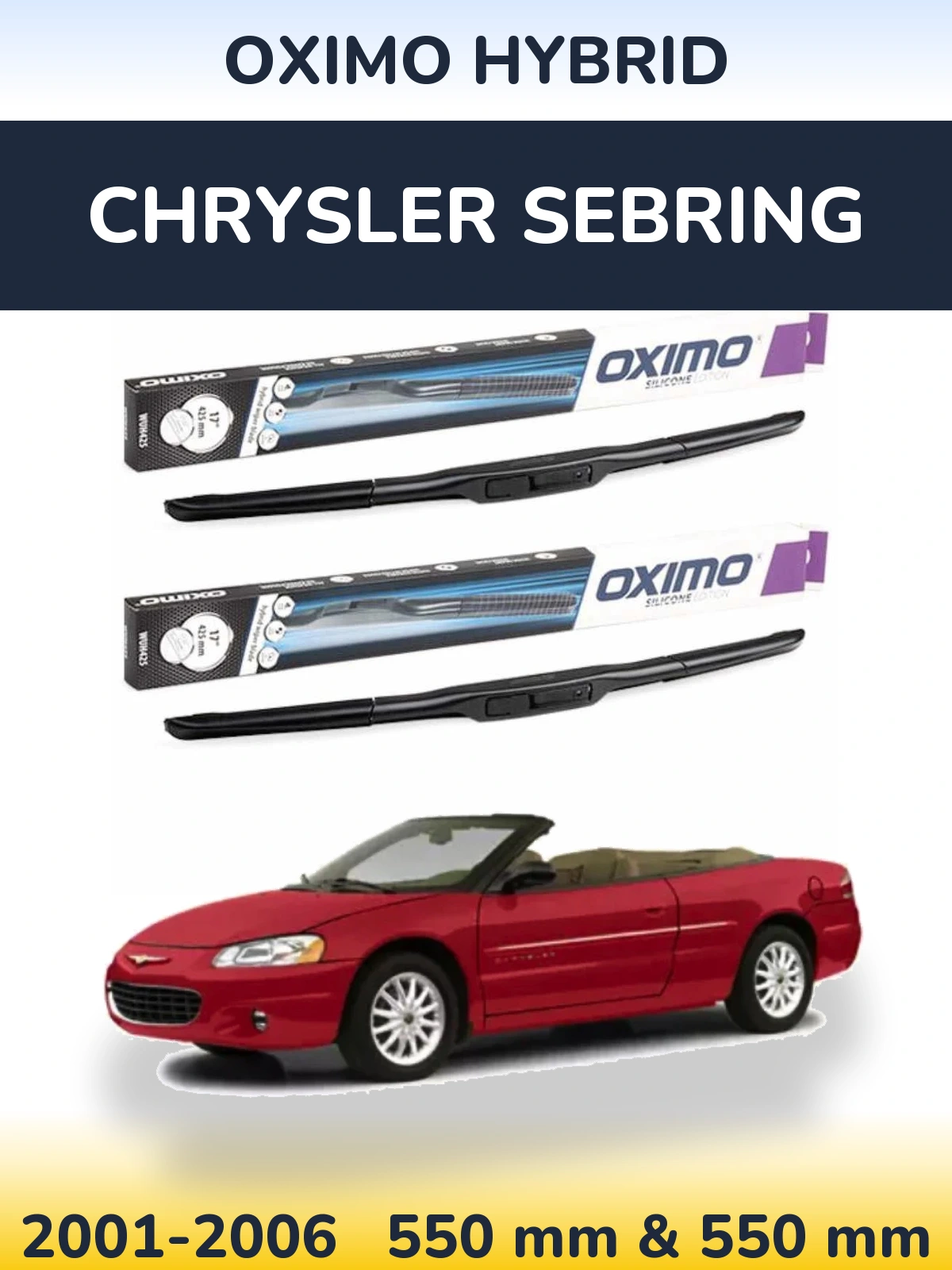 Komplet przednich wycieraczek Oximo Hybrid 550 & 550 mm do Chrysler Sebring 2001-2006