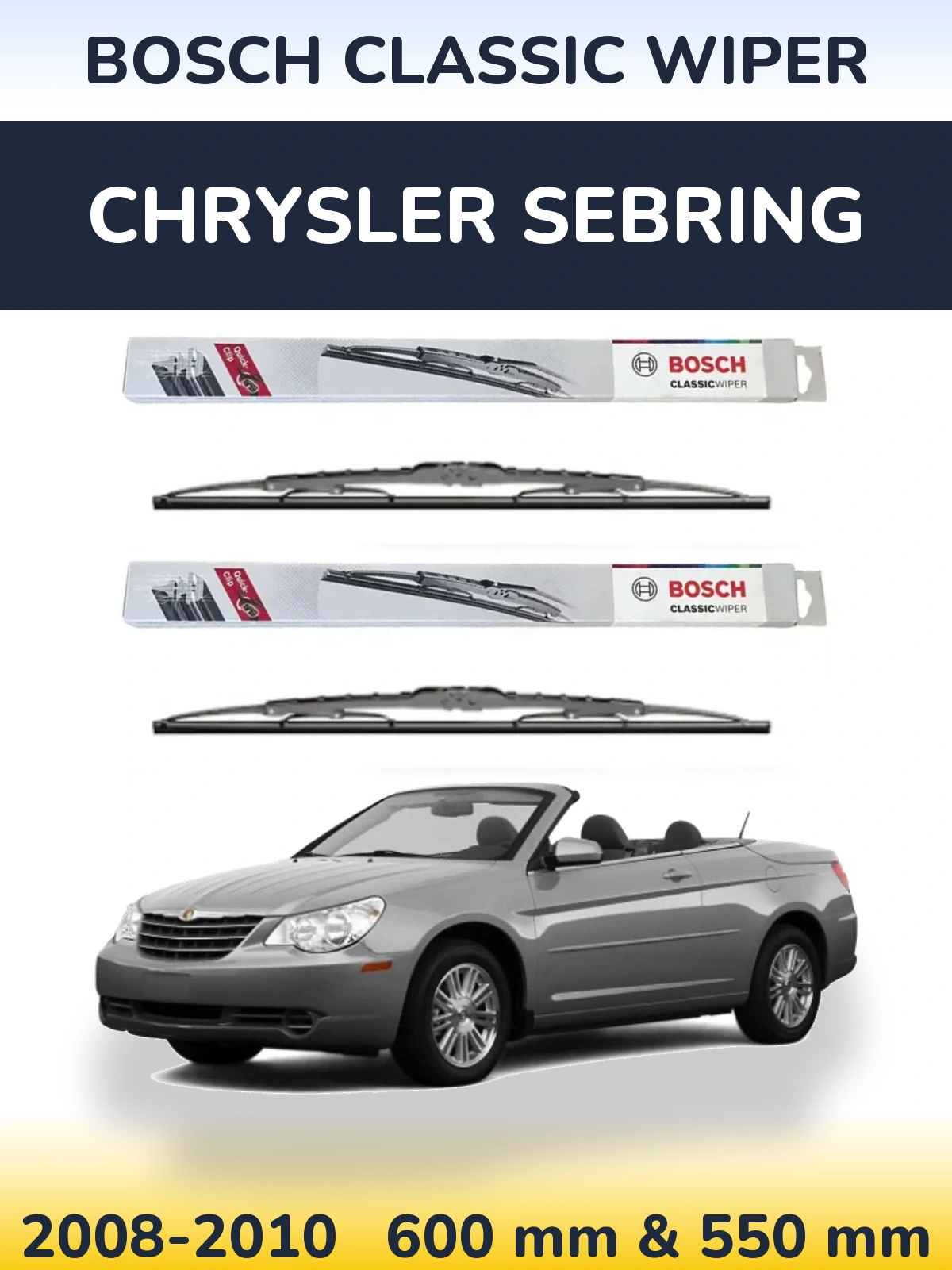 Комплект передніх щіток BOSCH Classic Wiper 600 & 550 мм для Chrysler Sebring 2008-2010