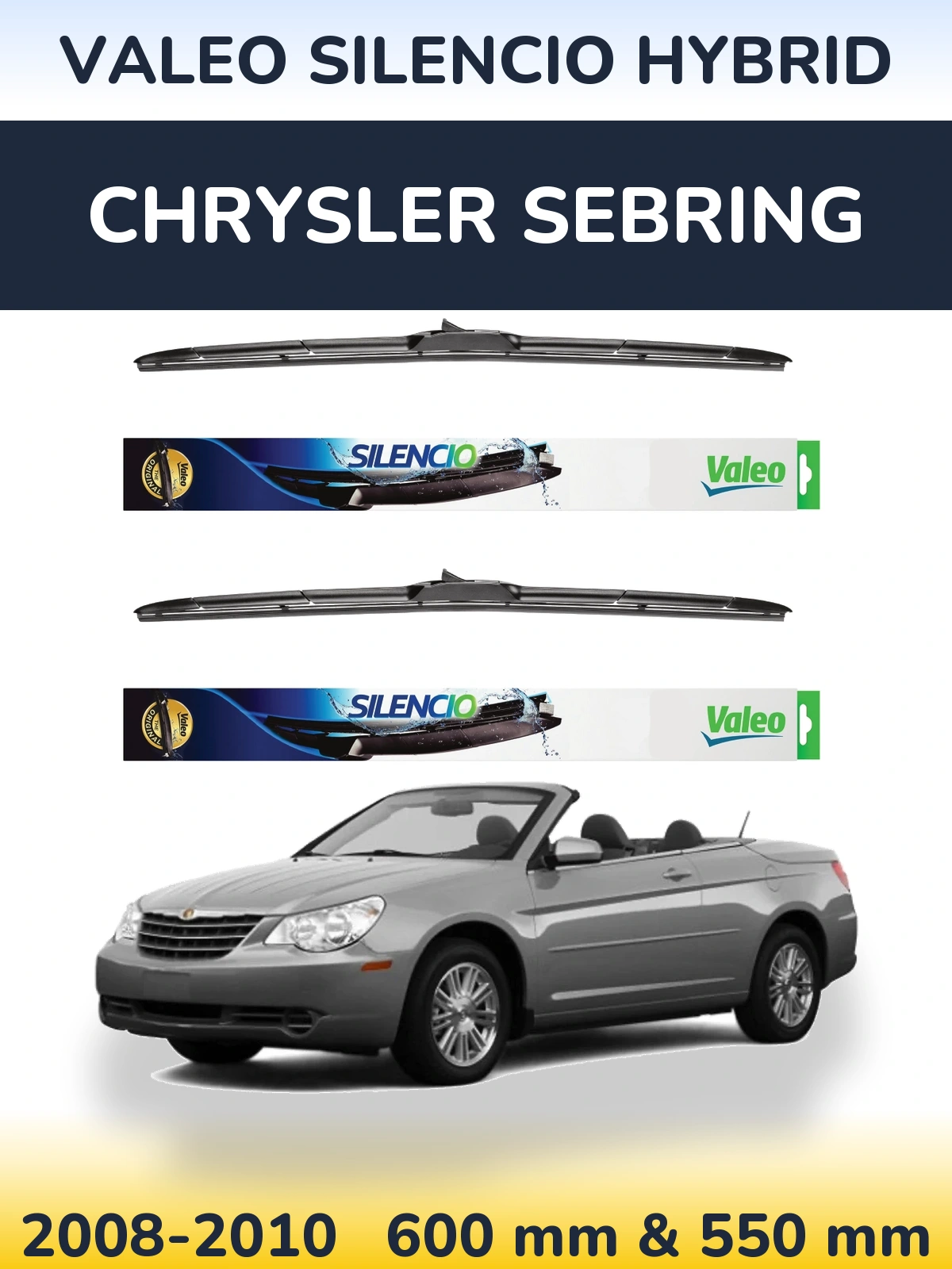 Komplet przednich wycieraczek Valeo Silencio Hybrid 600 & 550 mm do Chrysler Sebring 2008-2010