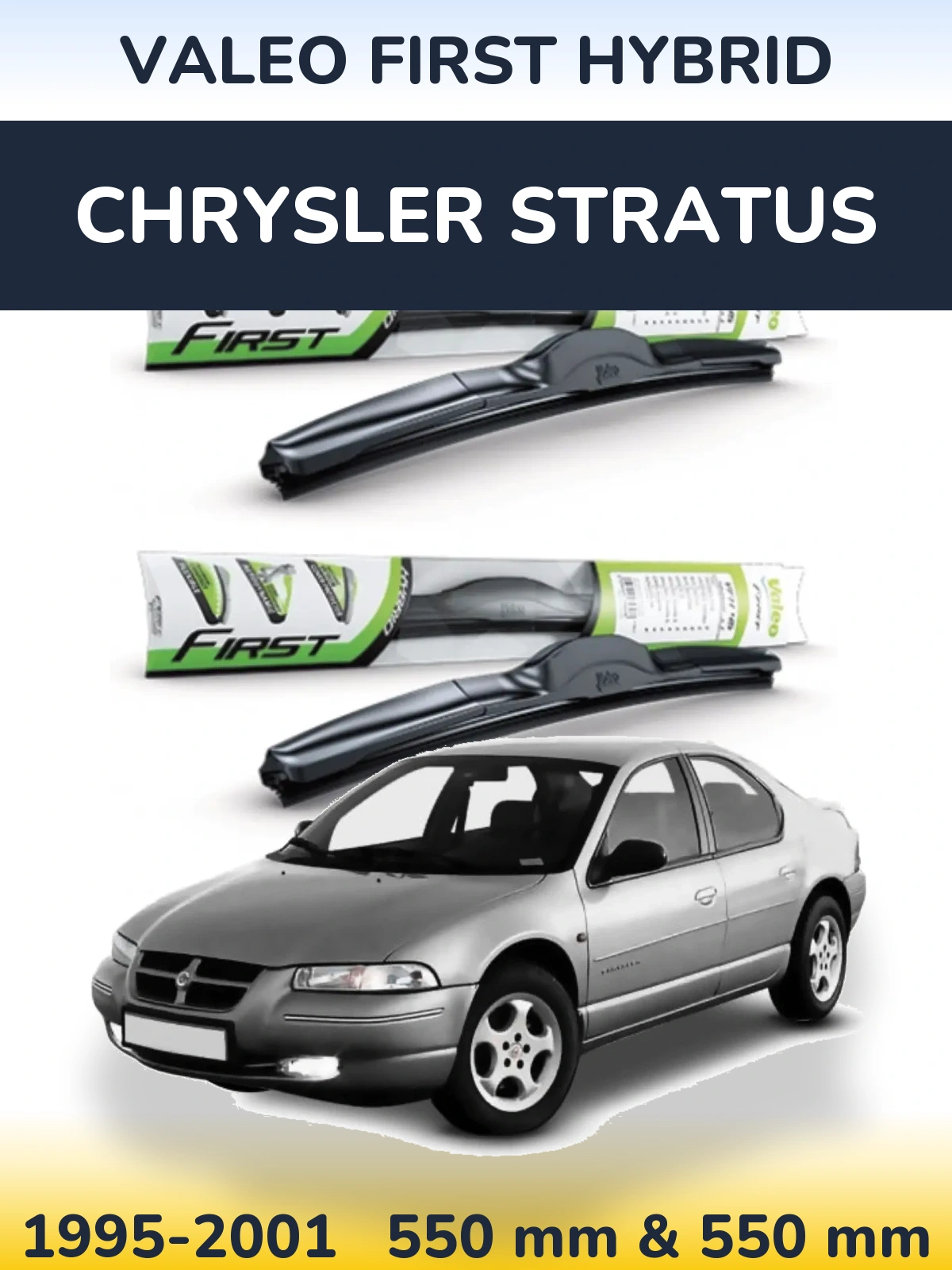 Komplet przednich wycieraczek Valeo First Hybrid 550 & 550 mm do Chrysler Stratus 1995-2001