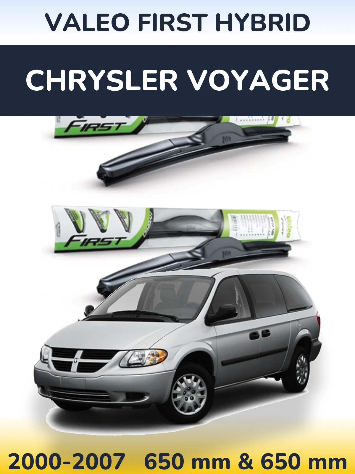 Komplet przednich wycieraczek Valeo First Hybrid 650 & 650 mm do Chrysler Voyager 2000-2007