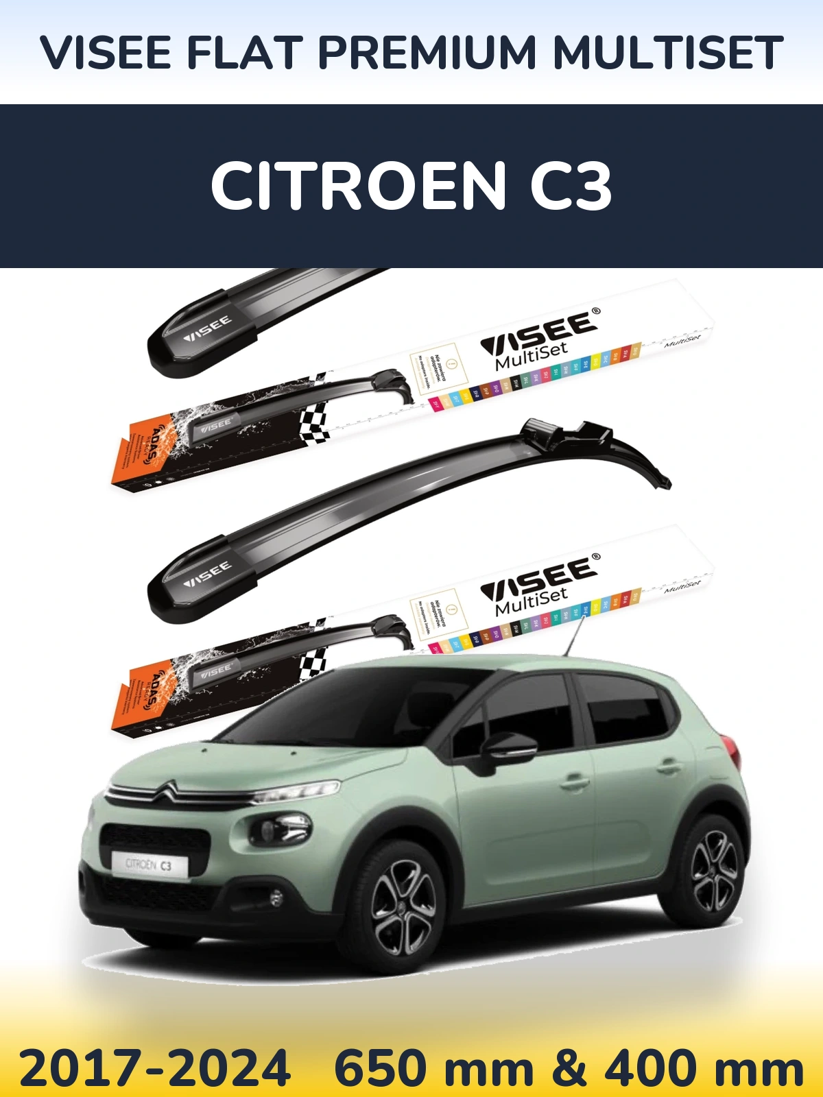 Komplet przednich wycieraczek VISEE FLAT PREMIUM MultiSet 650 & 400 mm do Citroen C3 2017-2024