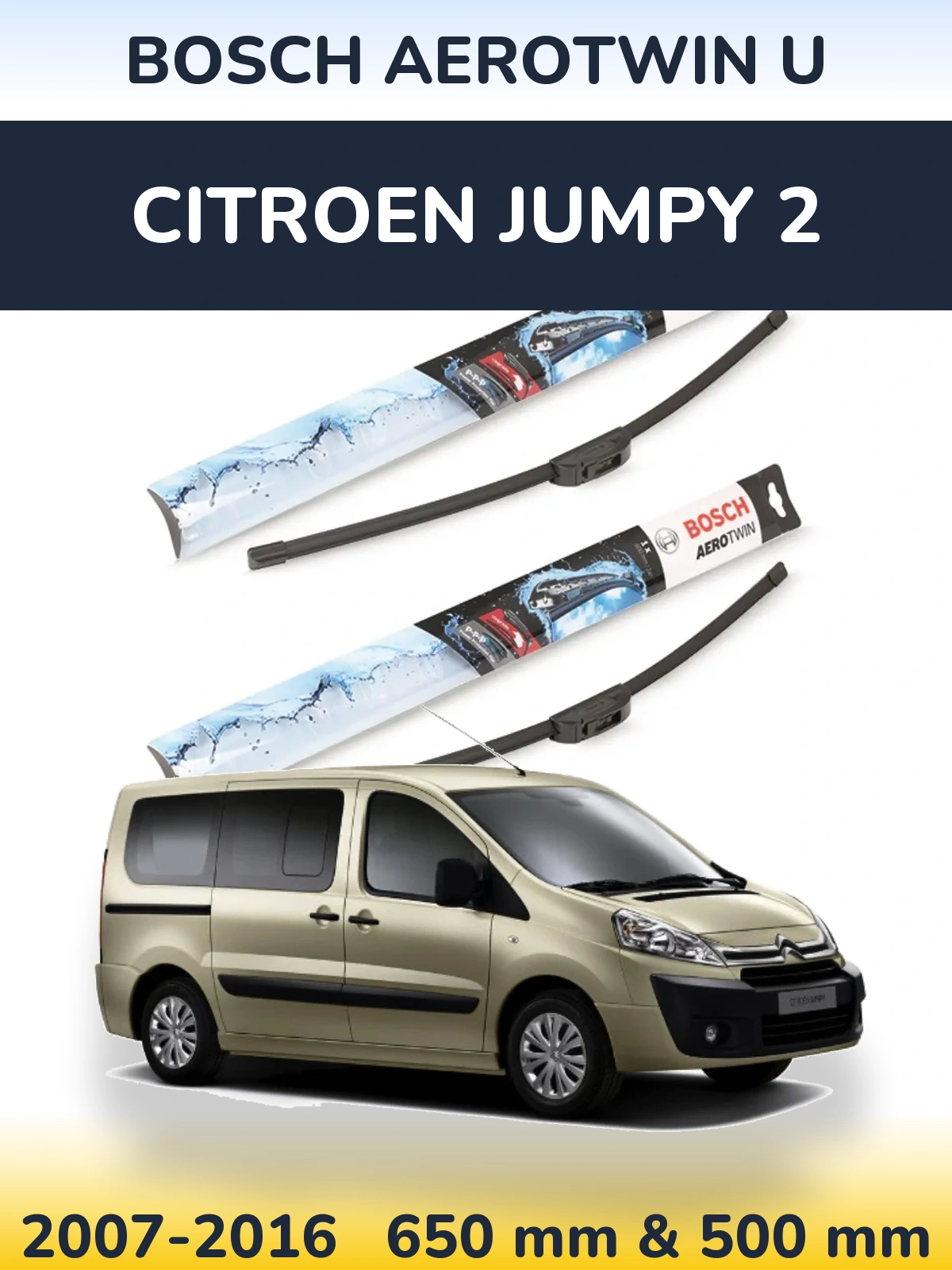 Komplet przednich wycieraczek BOSCH AeroTwin U 650 & 500 mm do Citroen Jumpy 2 2007-2016