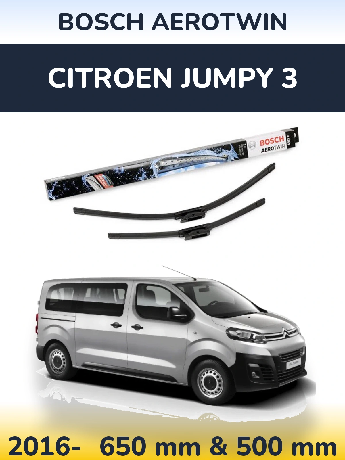 Front wiper blade set BOSCH AeroTwin 650 & 475 mm for Citroen Jumpy 3 2016-2026