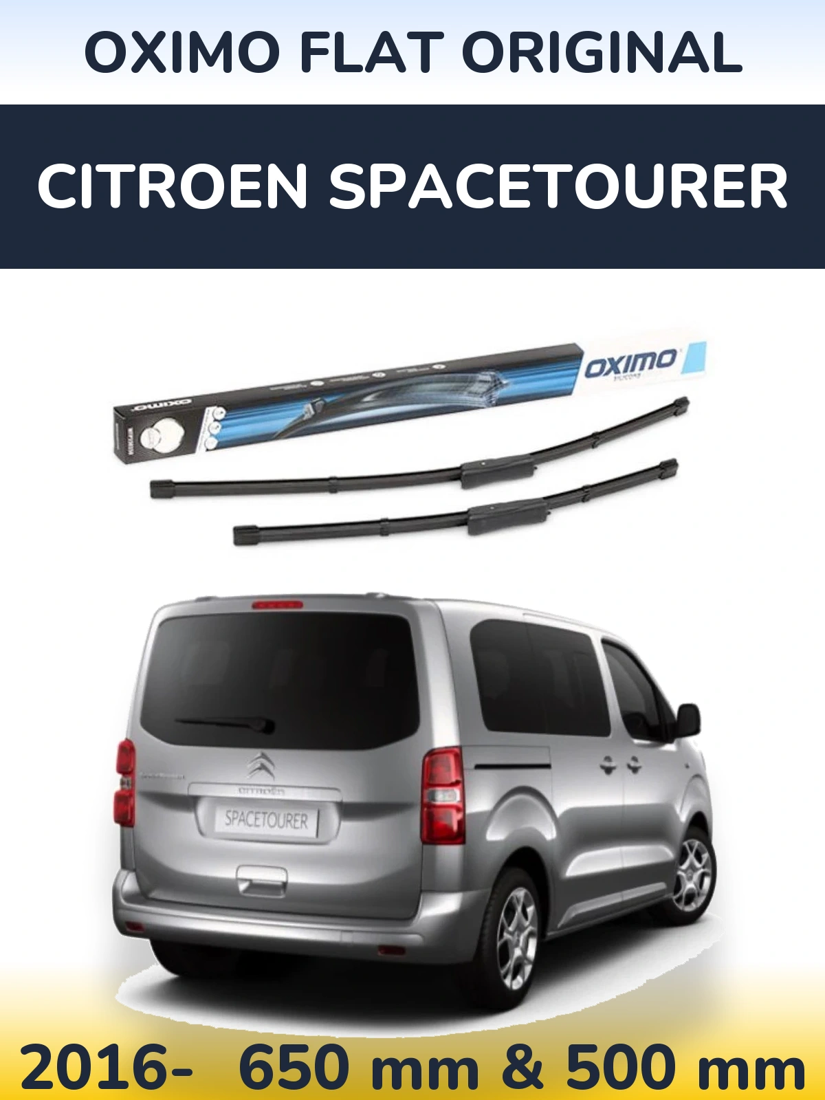 Front wiper blade set Oximo Flat Original 650 & 475 mm for Citroen SpaceTourer 2016-2026