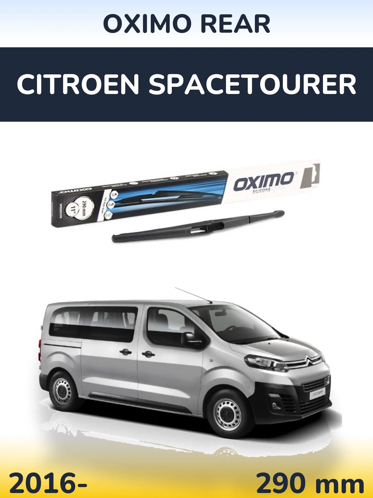 Tylna wycieraczka Oximo Rear 290 mm do Citroen SpaceTourer 2016-2026